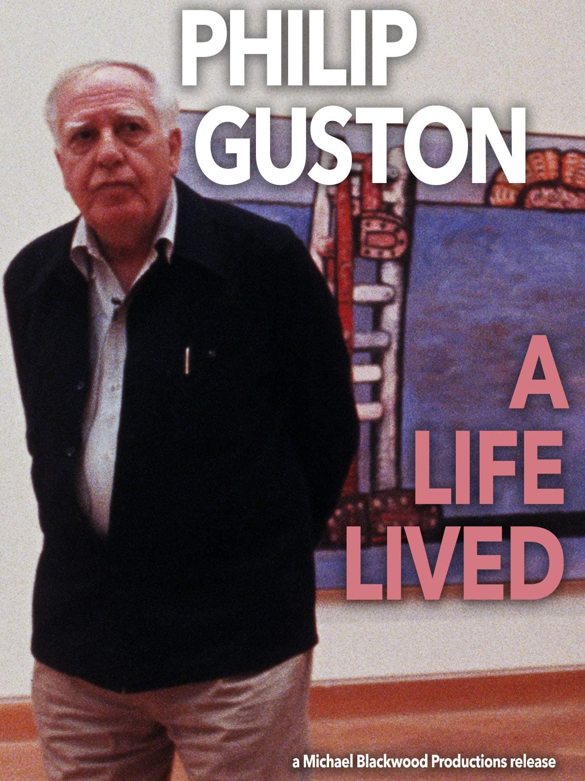 Philip Guston: A Life Lived