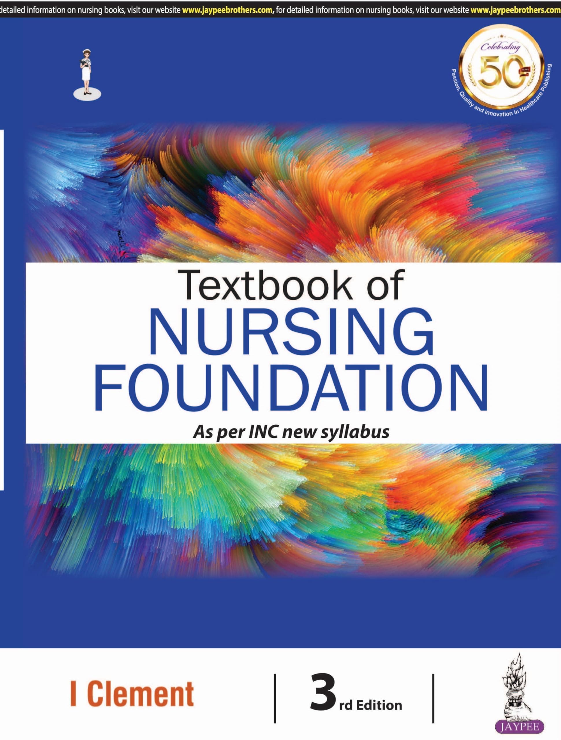 Textbook of Nursing Foundation