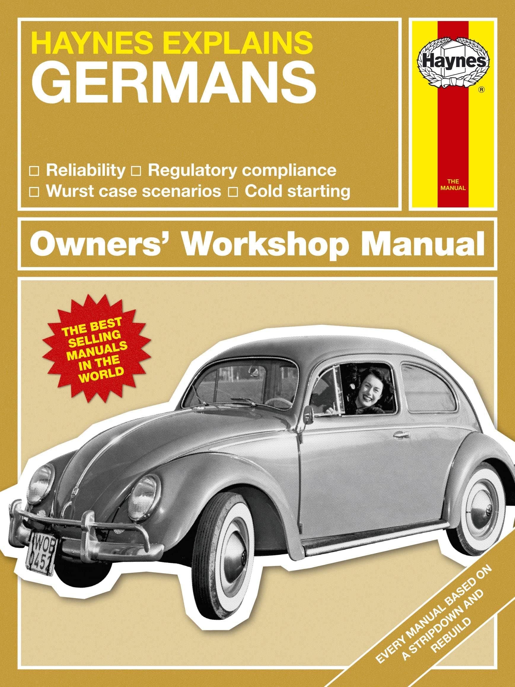 The Germans: Haynes Explains (Owner's Workshop Manual)