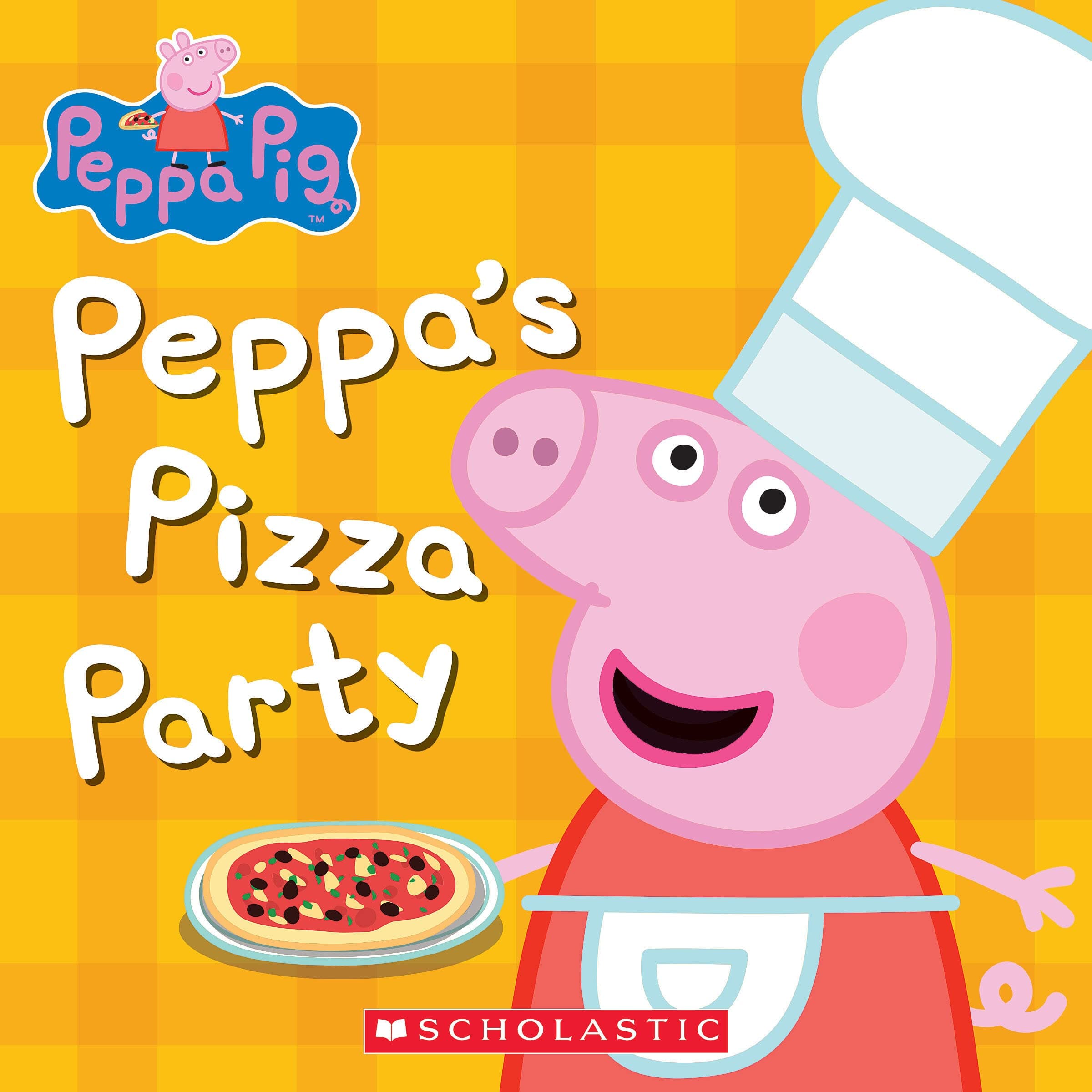 Scholastic Peppa's Pizza Party (Peppa Pig)