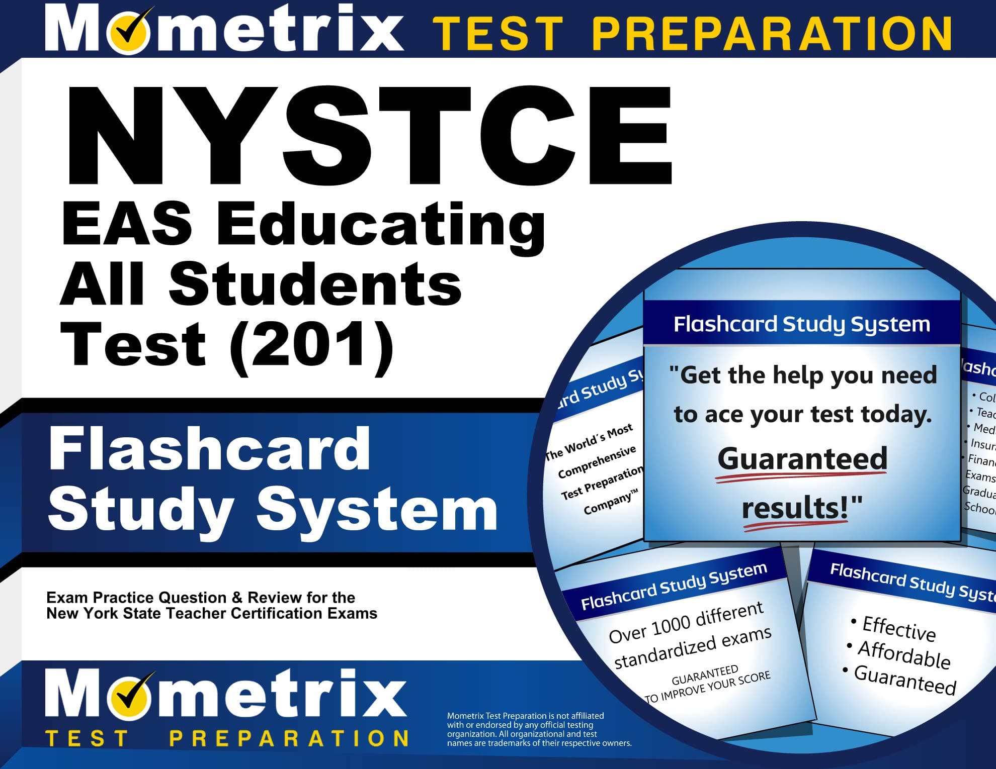 NYSTCE EAS Educating All Students Test (201) Flashcard Study System: NYSTCE Exam Practice Questions & Review for the New York State Teacher Certification Examinations (Cards)