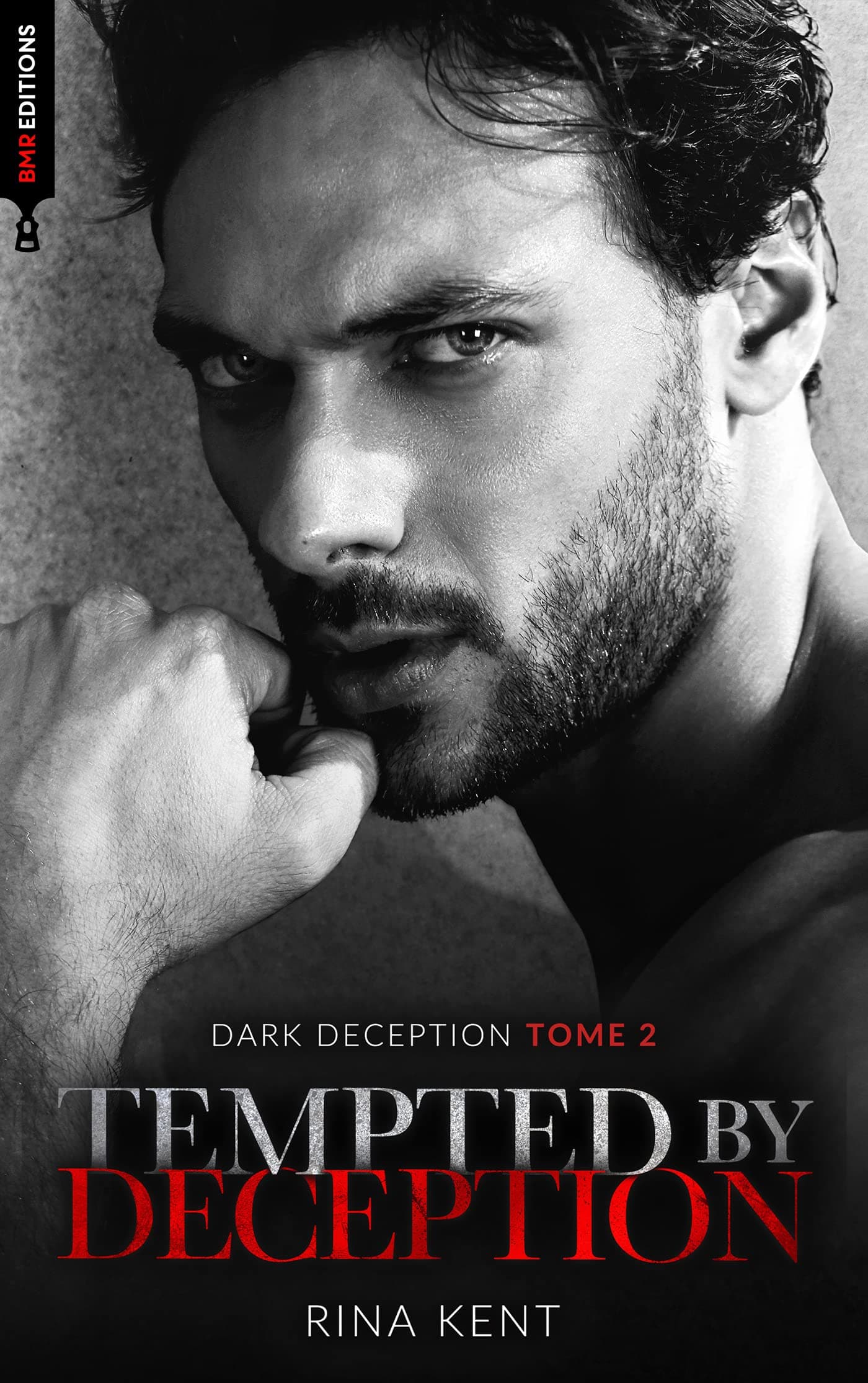Tempted by deception (Dark Deception #2) (French Edition)