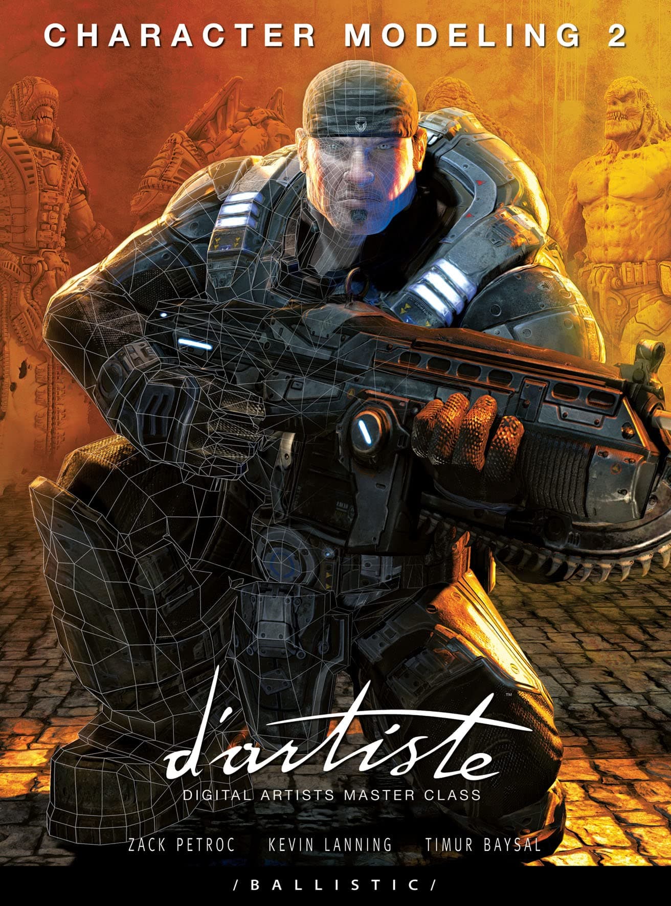 d'artiste Character Modeling 2: Digital Artists Master Class