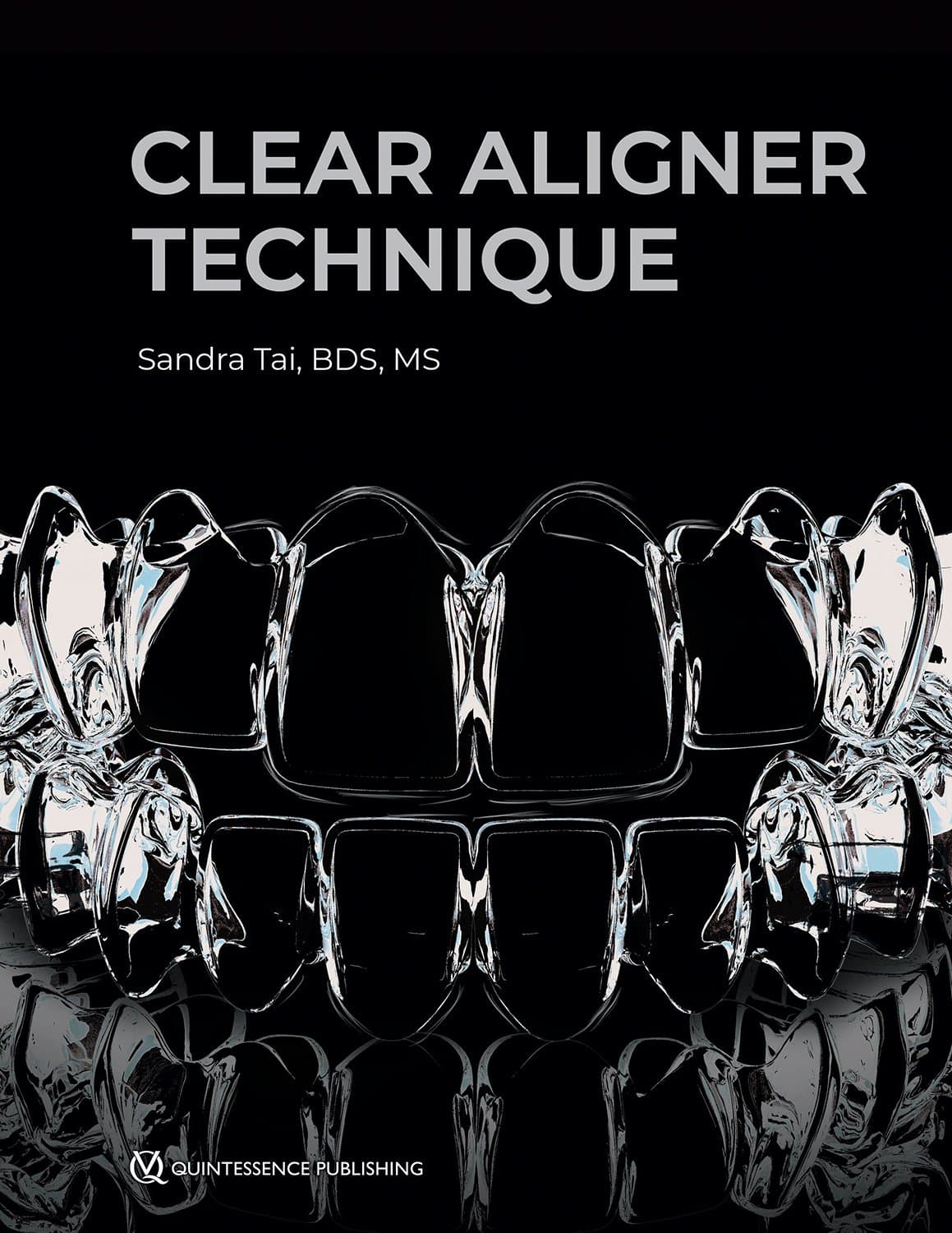 Clear Aligner Technique Hardcover – May 29, 2018