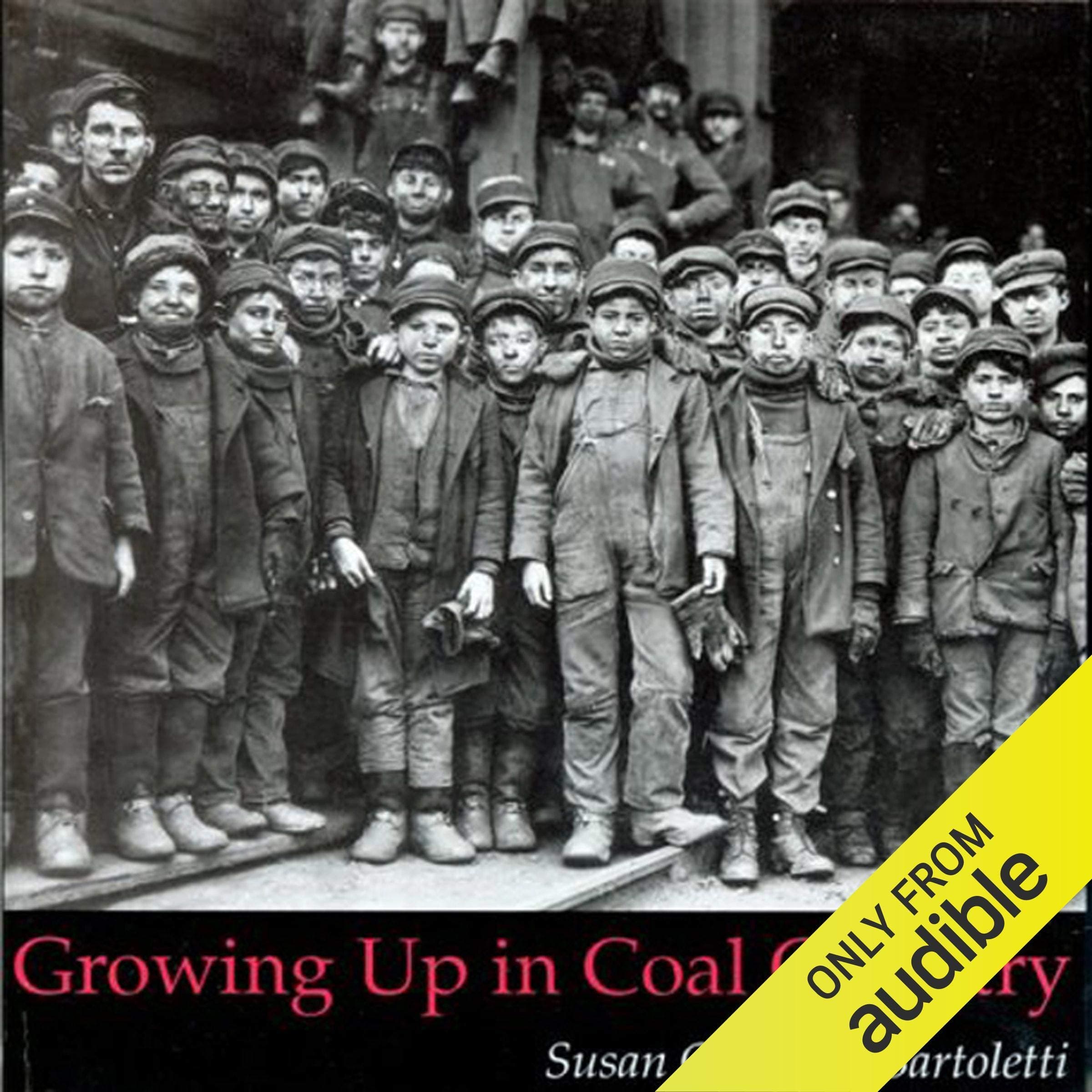 Growing Up in Coal Country