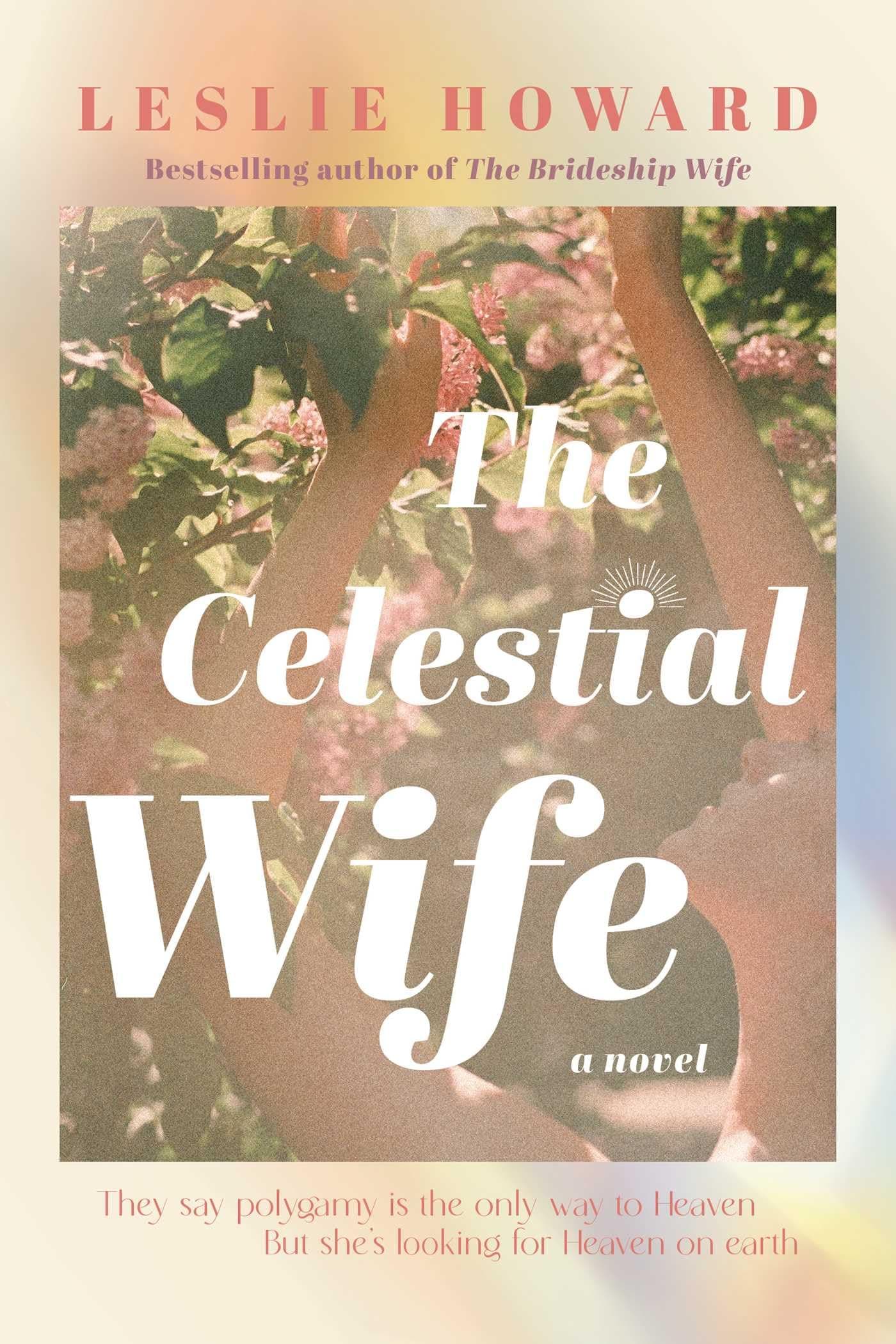The Celestial Wife: A Novel