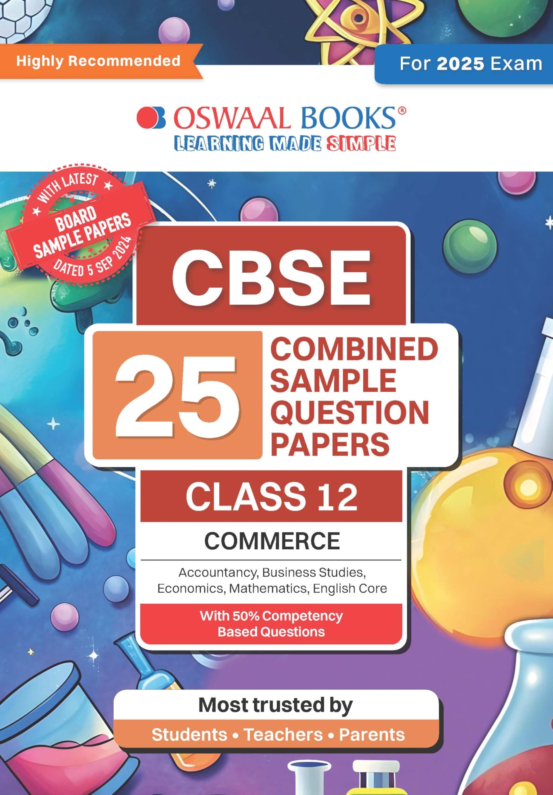 Oswaal CBSE 25 Combined Sample Question Papers Class 12 Commerce Books Accountancy, Business Studies, Economics, Mathematics, English Core (For 2025 Exam) Paperback – 2 April 2025