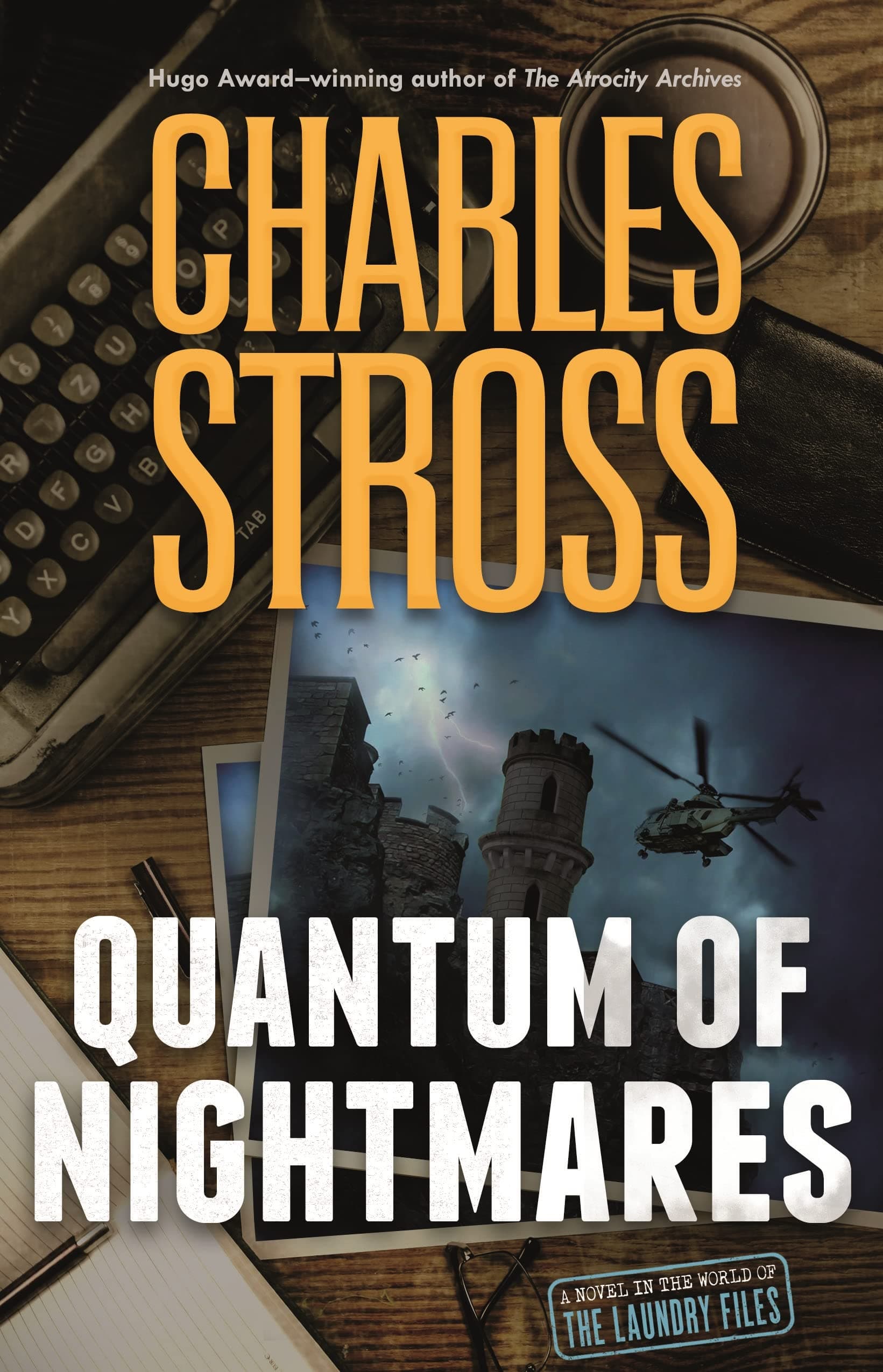 Quantum of Nightmares: 11 (Laundry Files, 11)