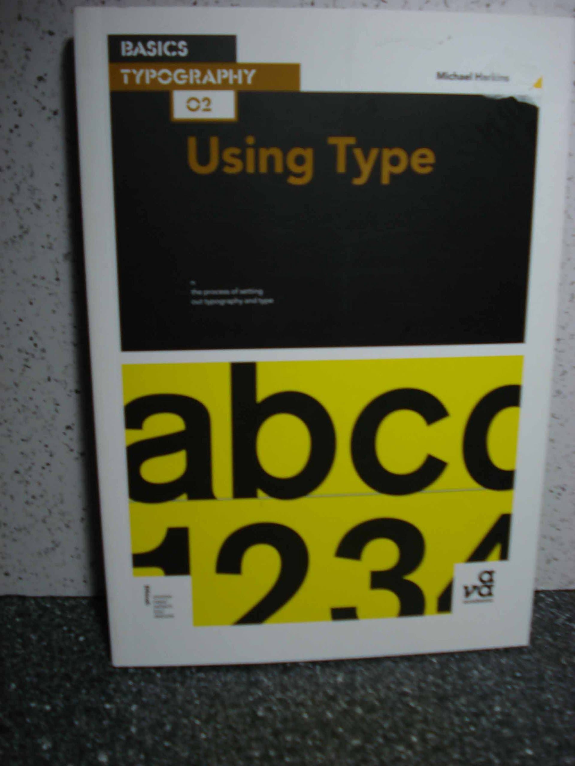 Basics Typography 02: Using Type Paperback – November 24, 2011