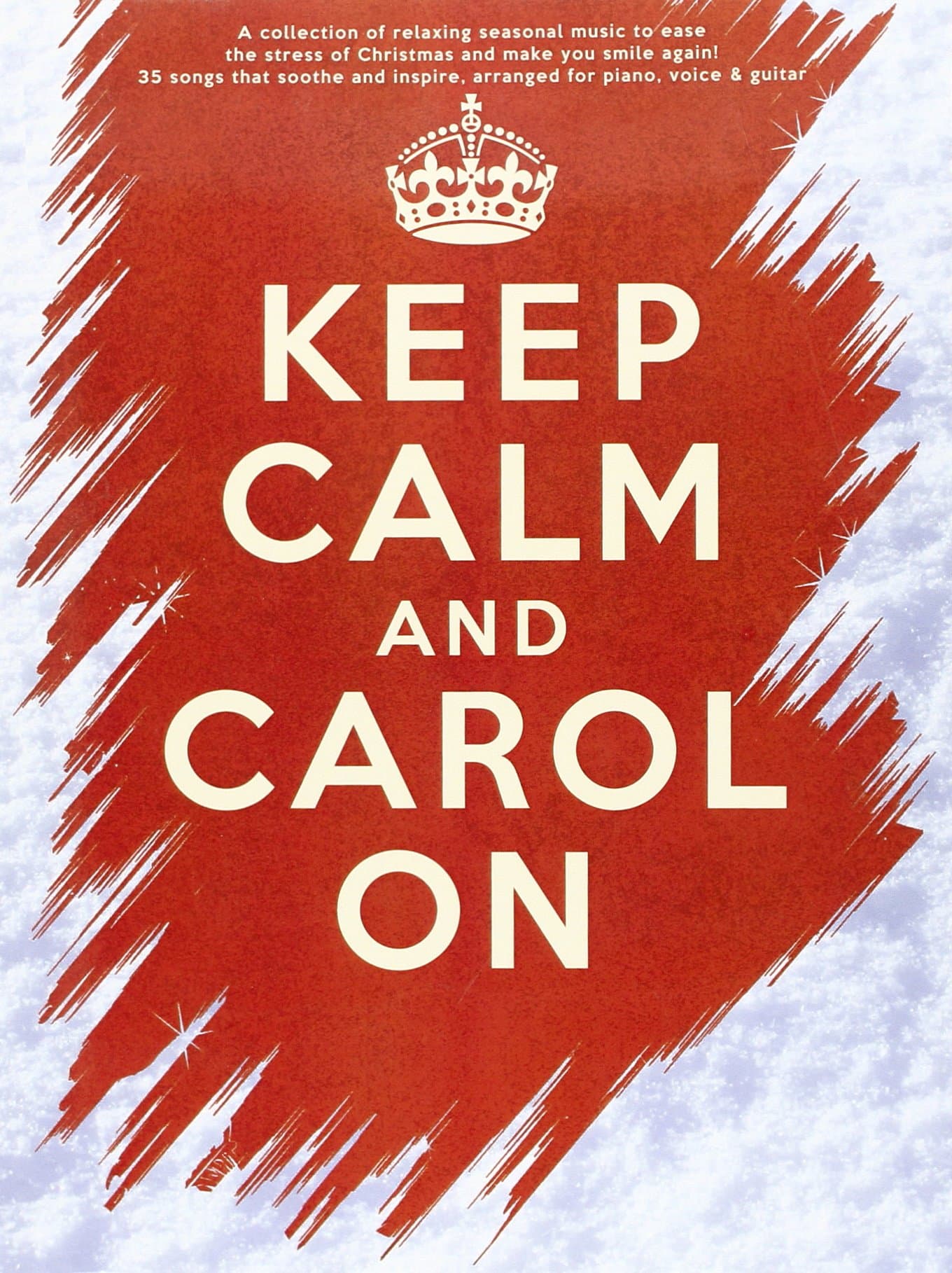Keep Calm And Carol On