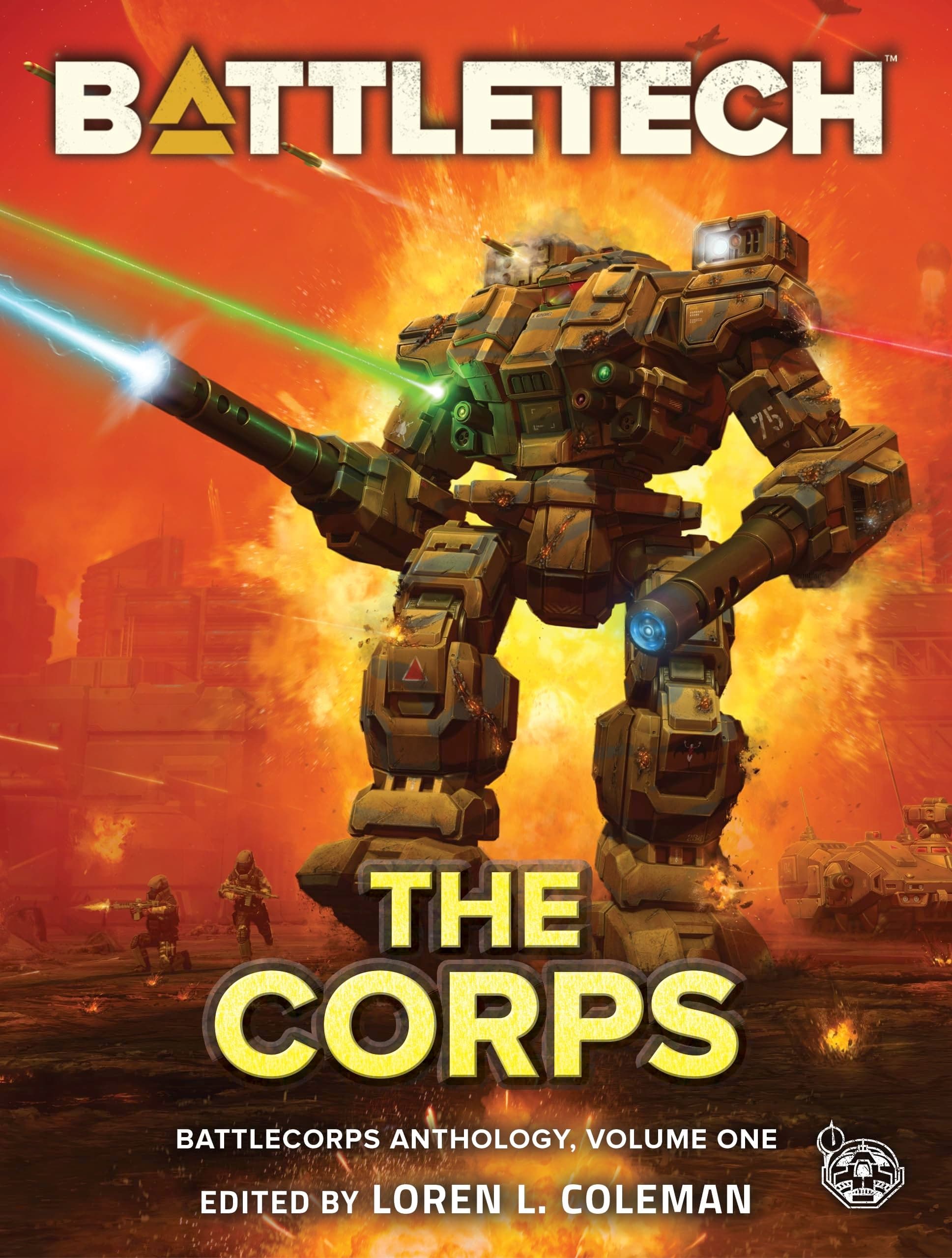 BattleTech: the Corps (BattleCorps Anthology Vol. 1)