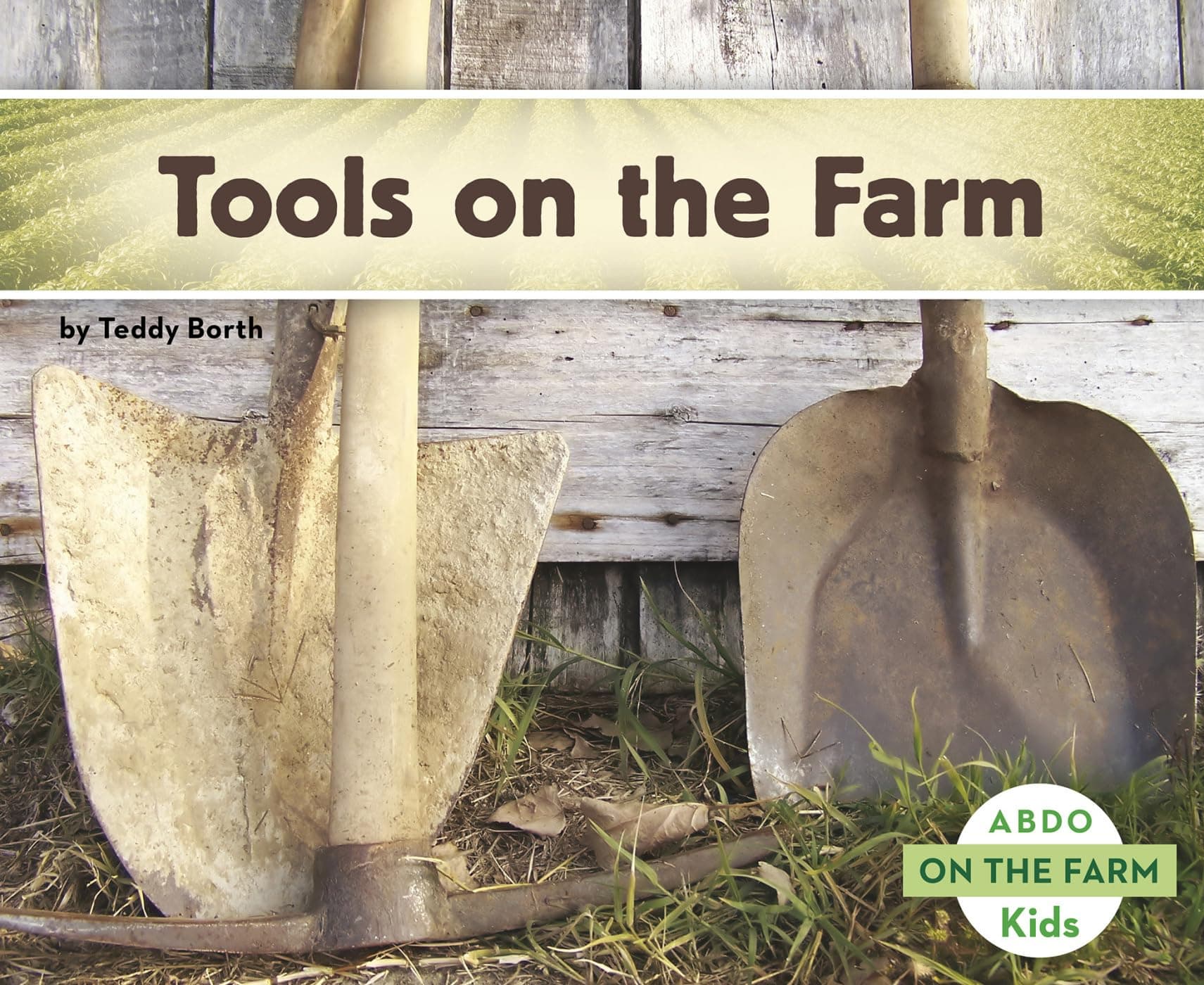 Tools on the Farm Paperback – August 1, 2016