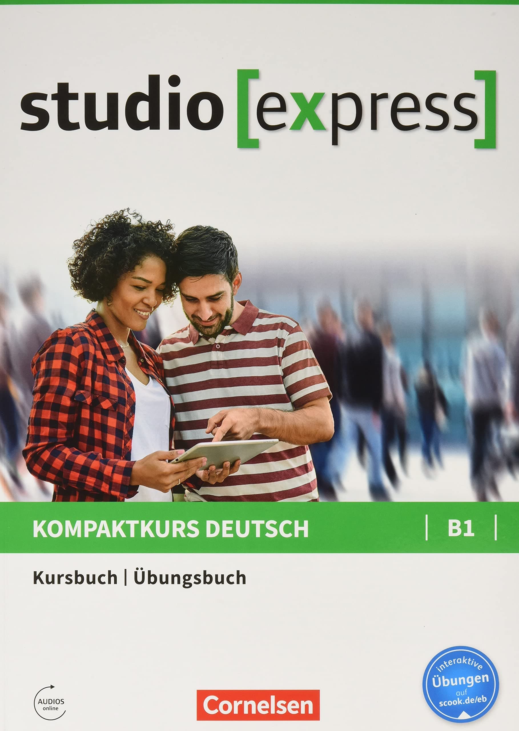 Studio Express: Kurs- und Ubungsbuch B1