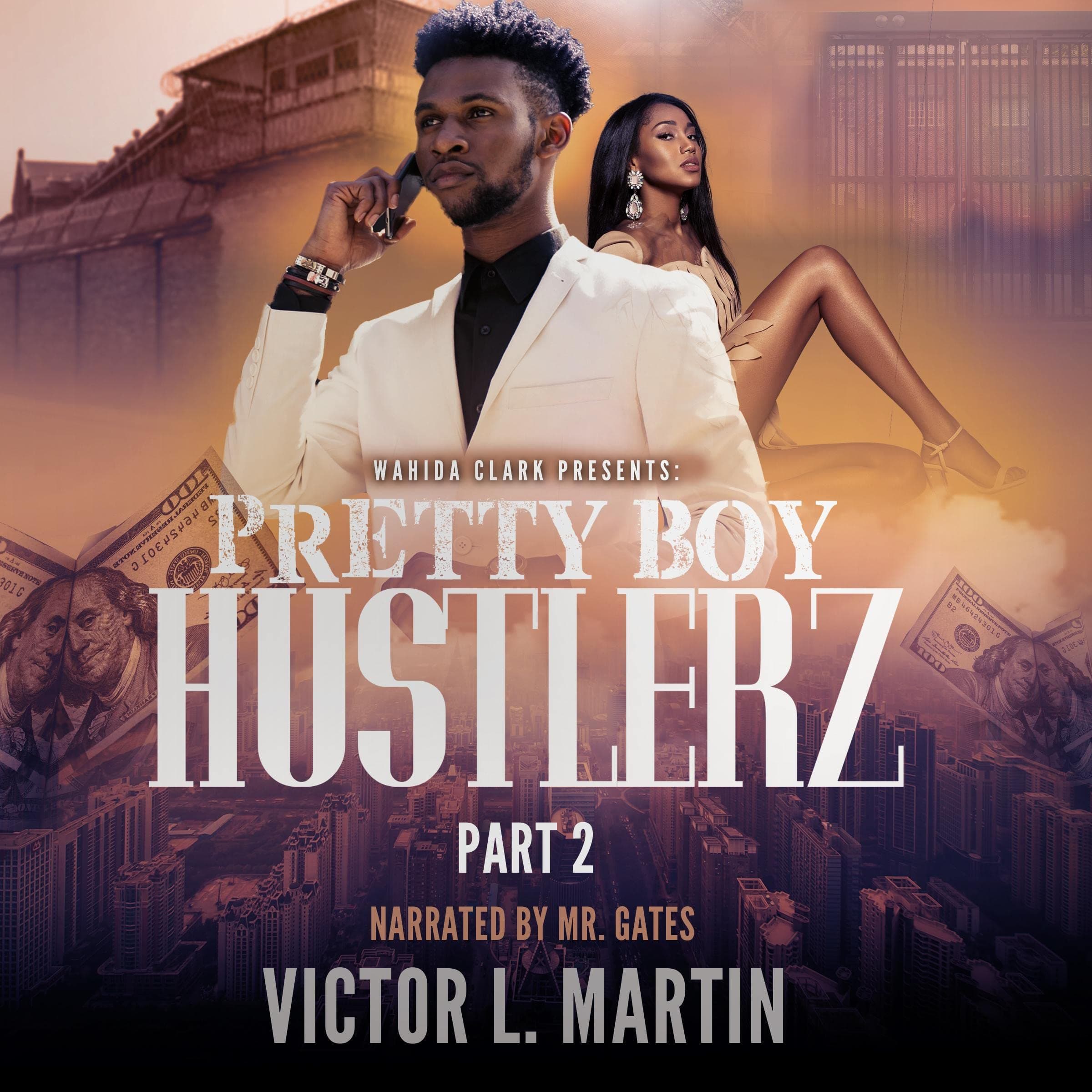 Pretty Boy Hustlerz II