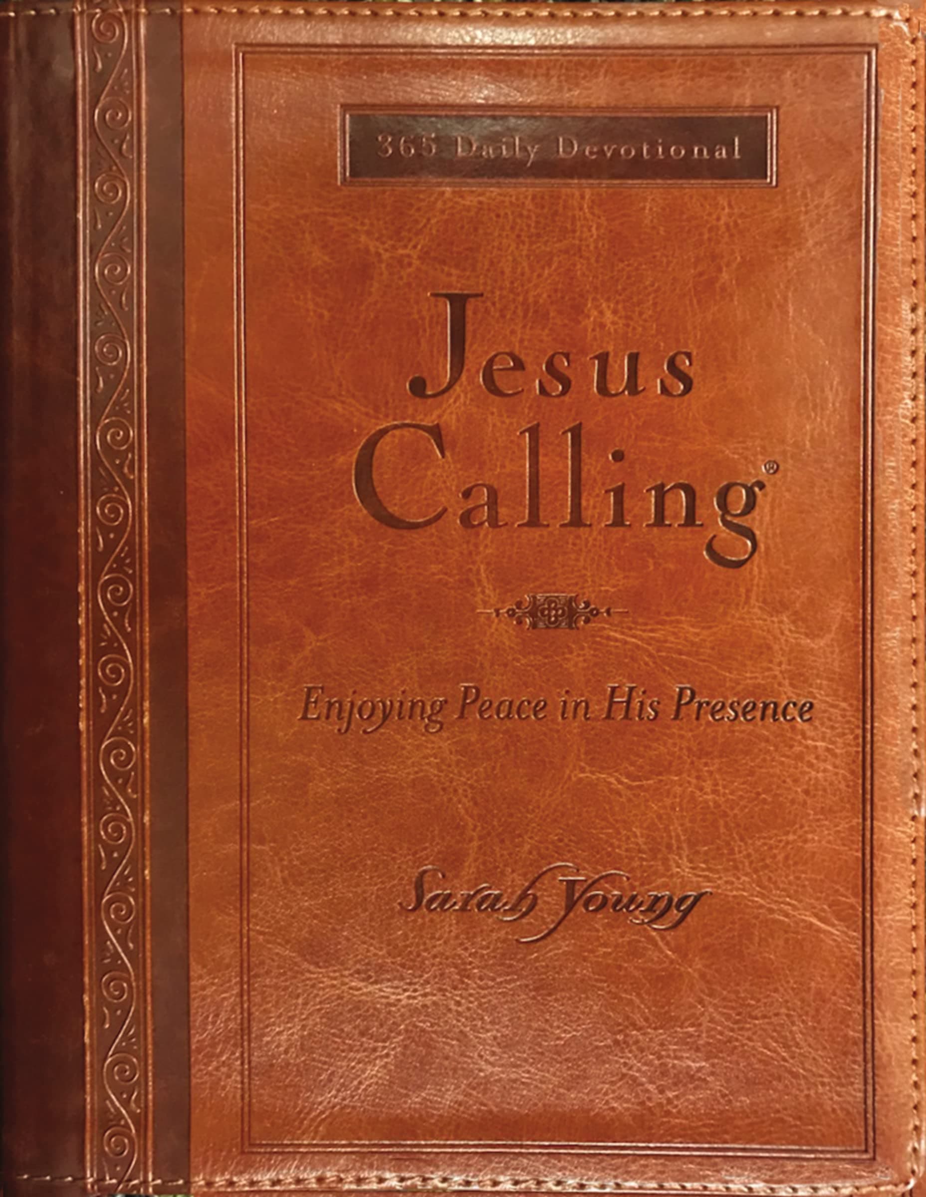 Jesus Calling, Large Text Brown Leathersoft, with Full Scriptures: Enjoying Peace in His Presence (A 365-Day Devotional)