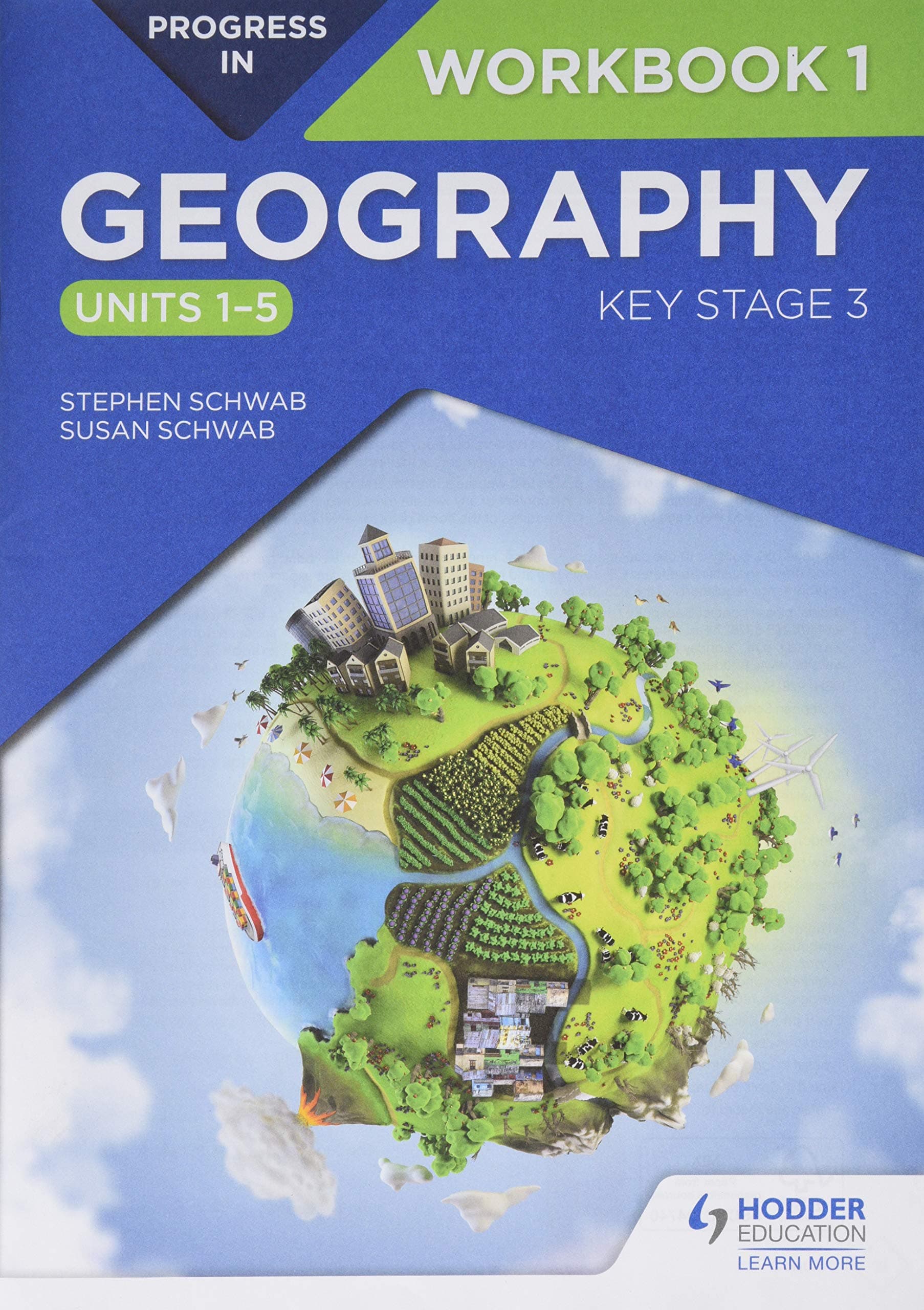 Progress in Geography: Key Stage 3 Workbook 1 (Units 1-5)