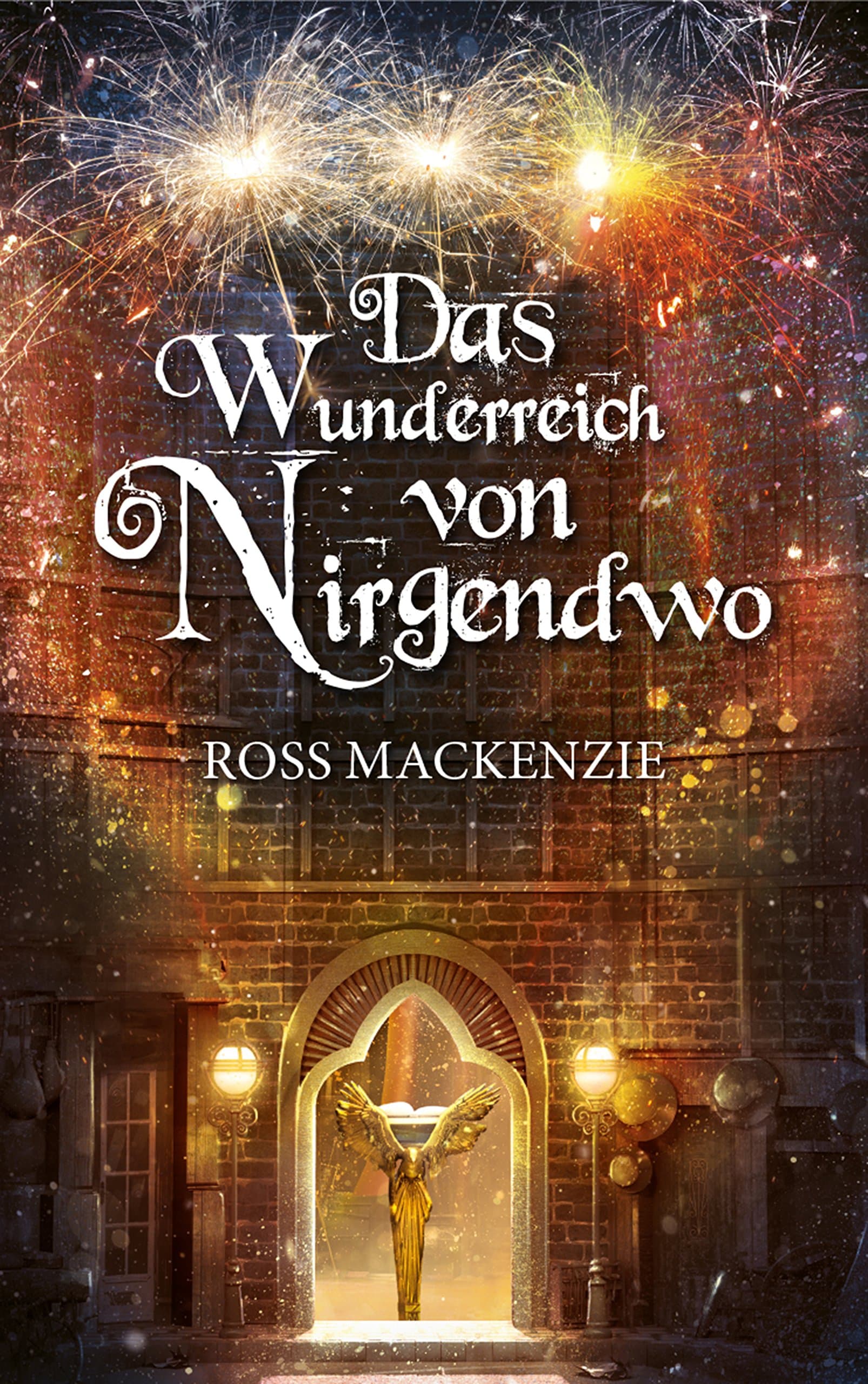Das Wunderreich von Nirgendwo (German Edition)