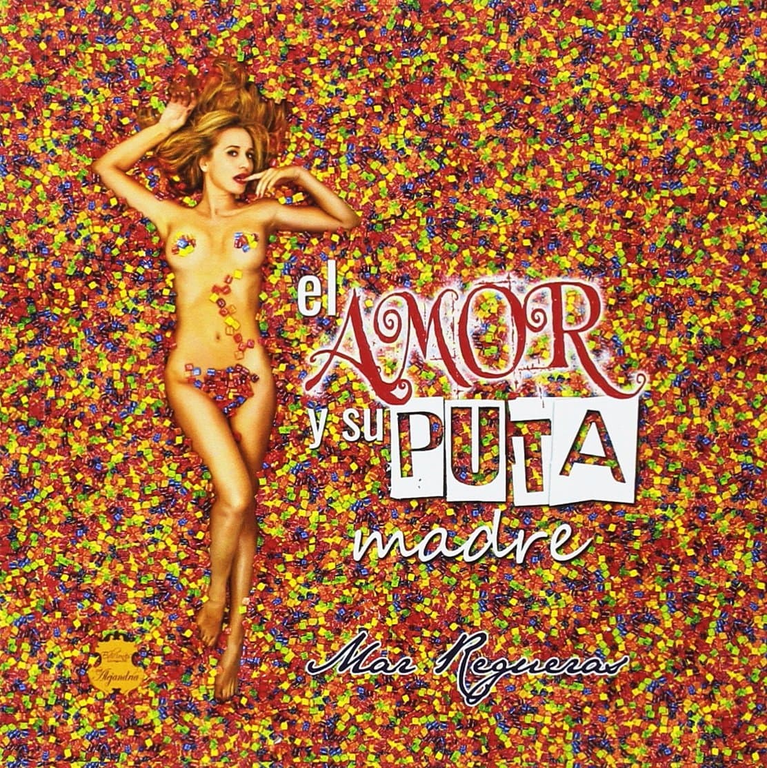 El amor y su puta madre