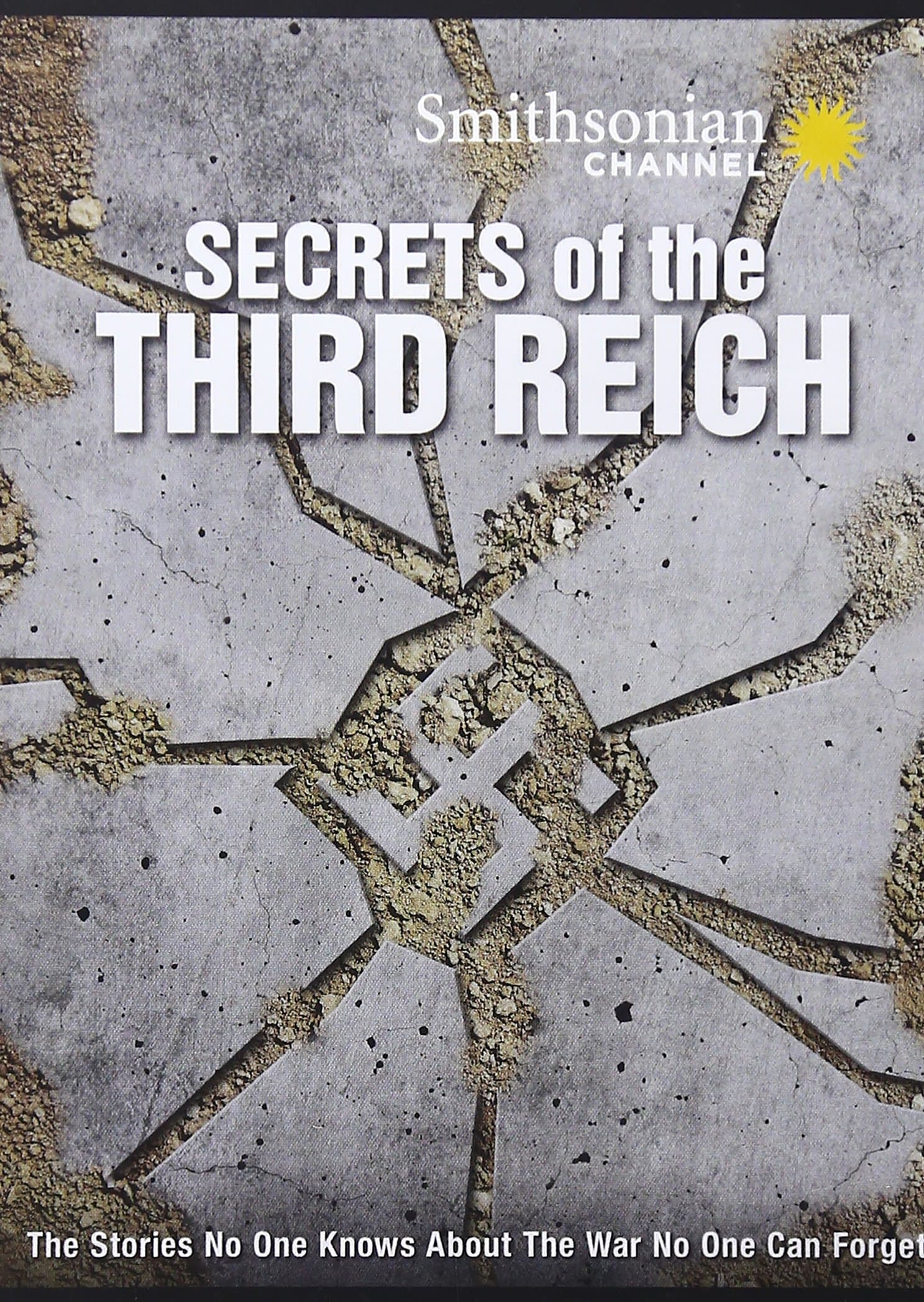 Smithsonian Channel: Secrets of the Third Reich