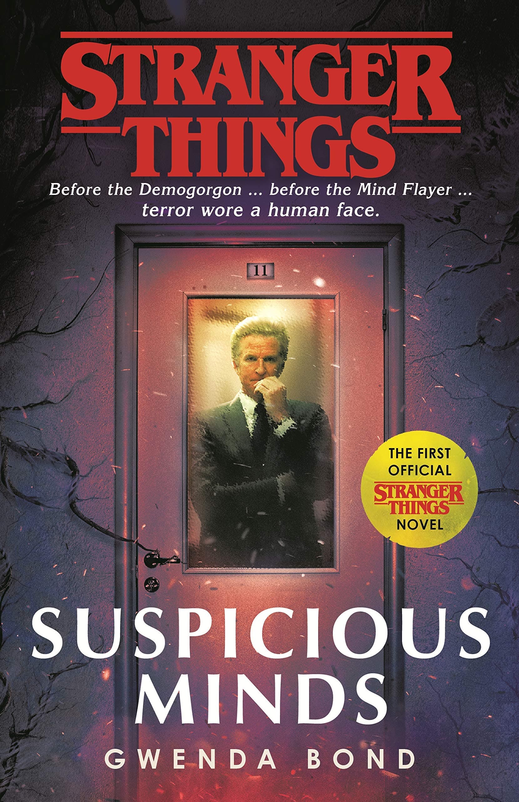Stranger Things: Suspicious Minds: The First Official Novel