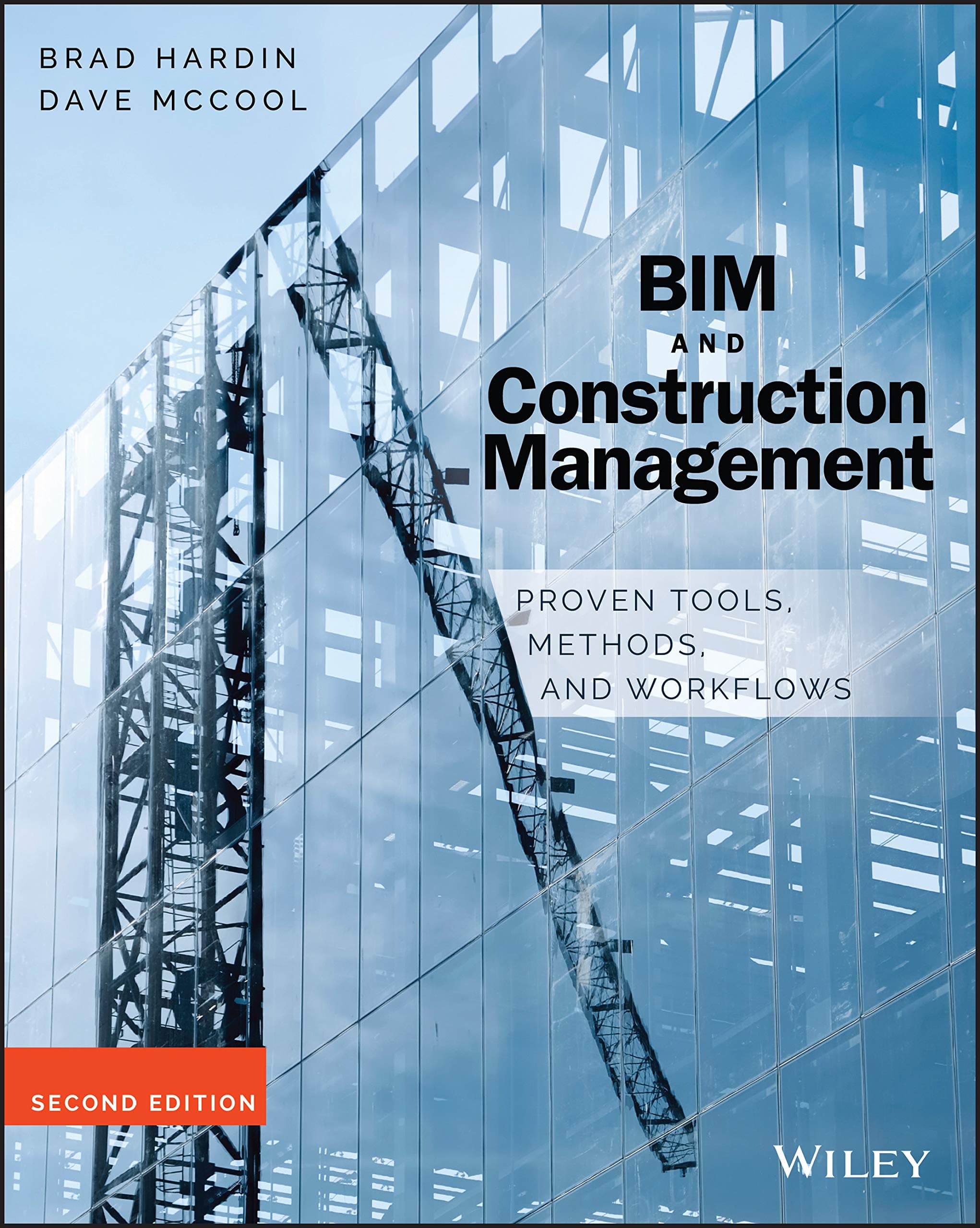 BIM and Construction Management: Proven Tools, Methods, and Workflows, 2nd Edition Paperback – May 1, 2015