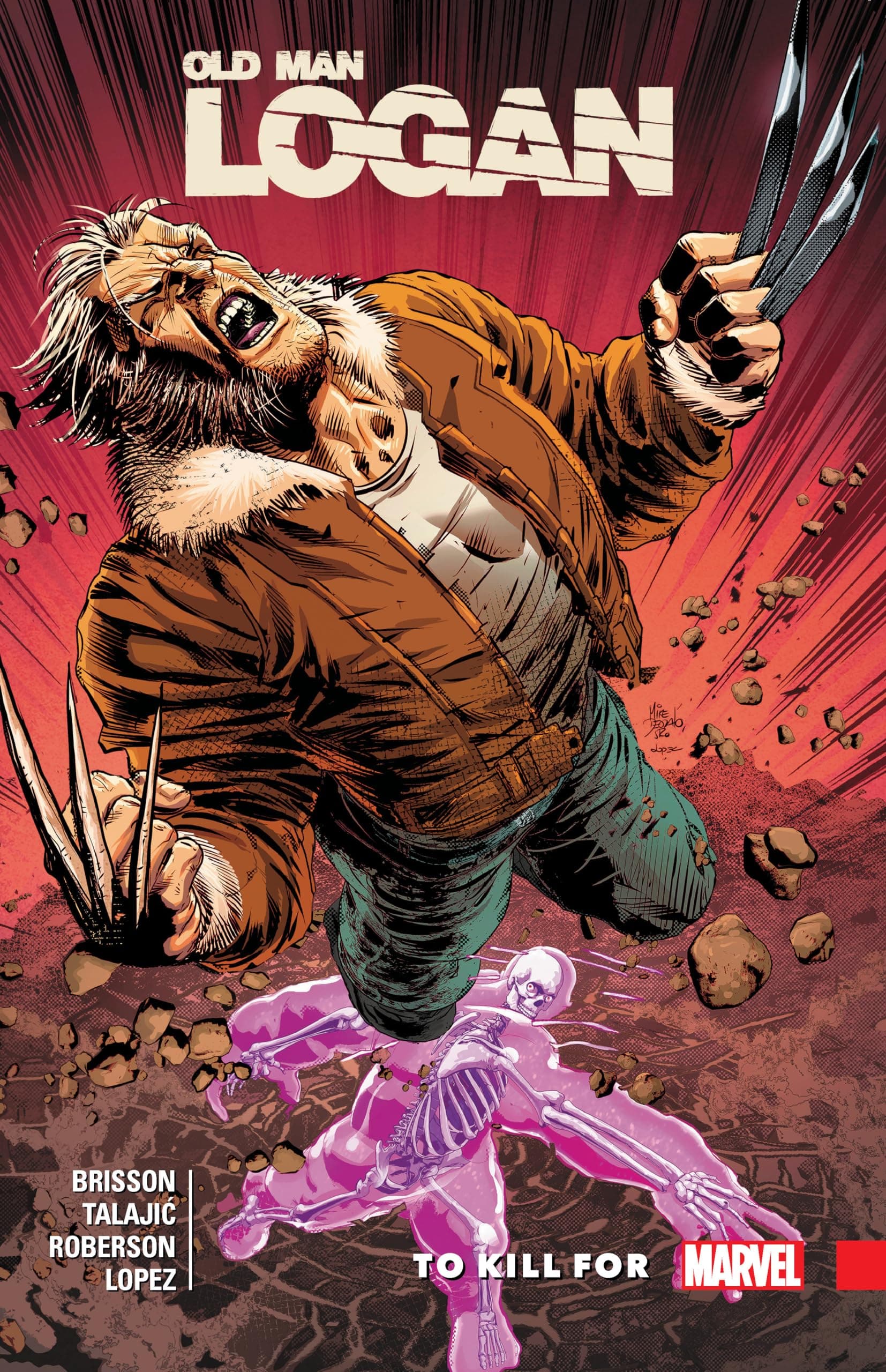 Marvel Wolverine: Old Man Logan Vol. 8 - To Kill For