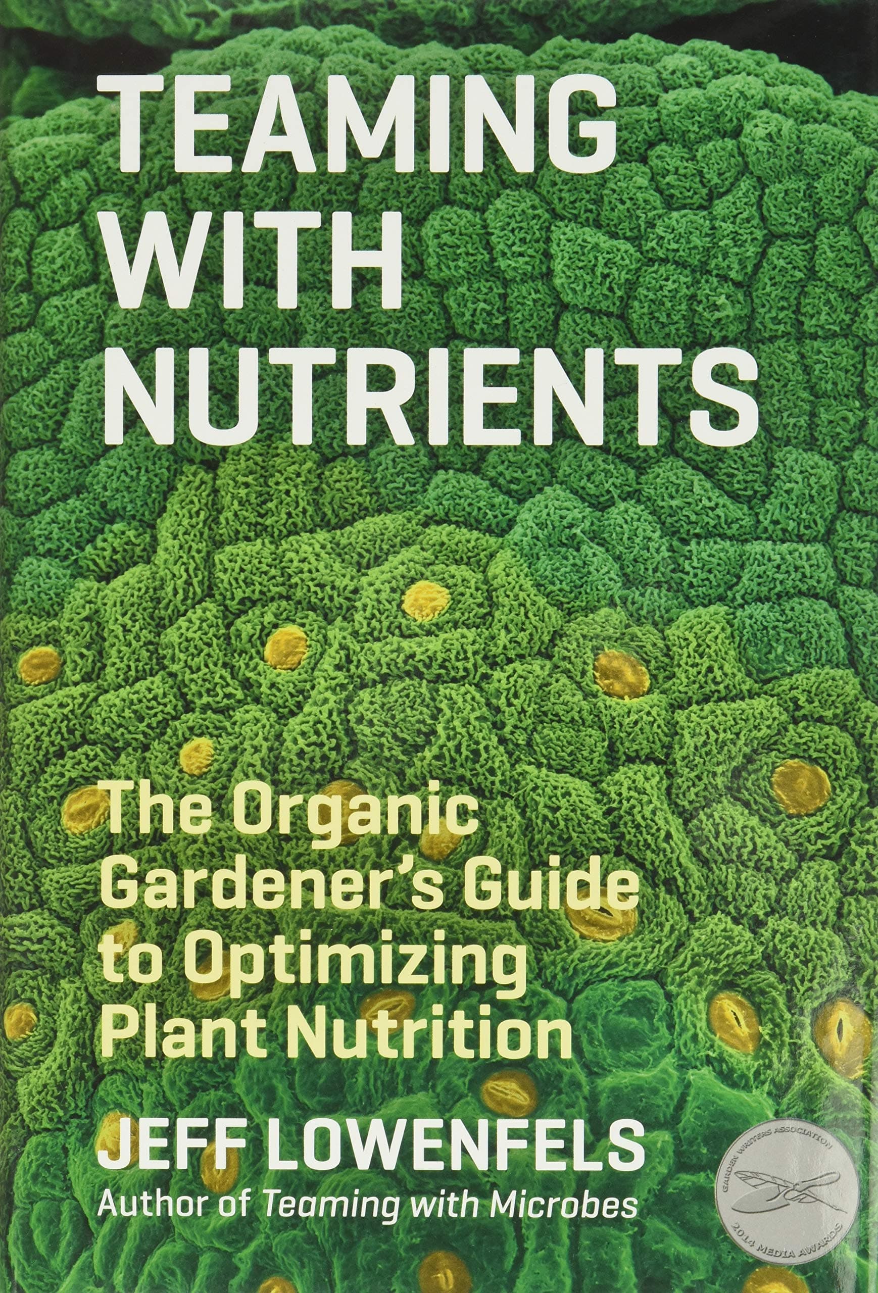 Teaming with Nutrients
