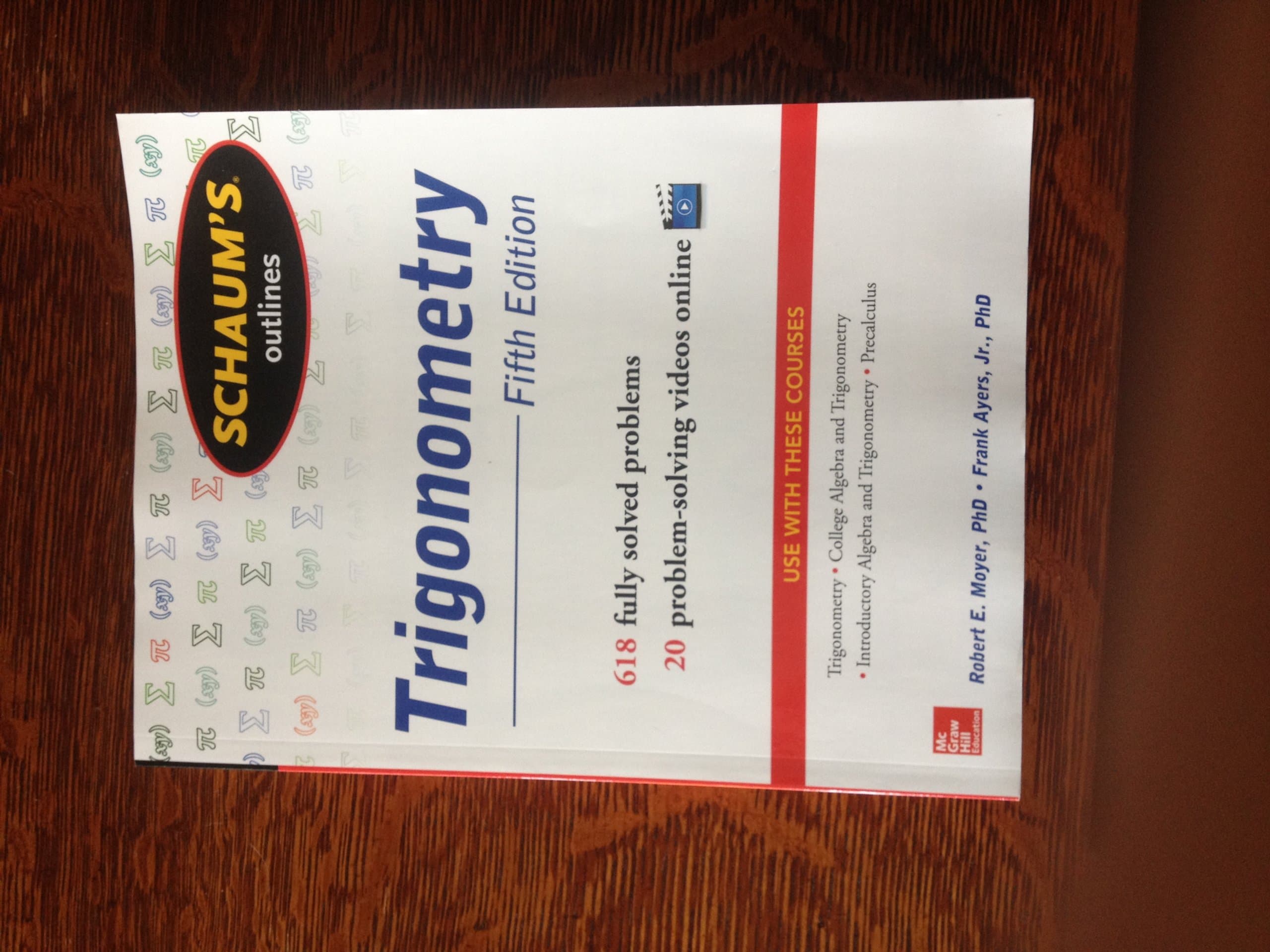 Schaum's Outline of Trigonometry, 5th Edition: 618 Solved Problems + 20 Videos