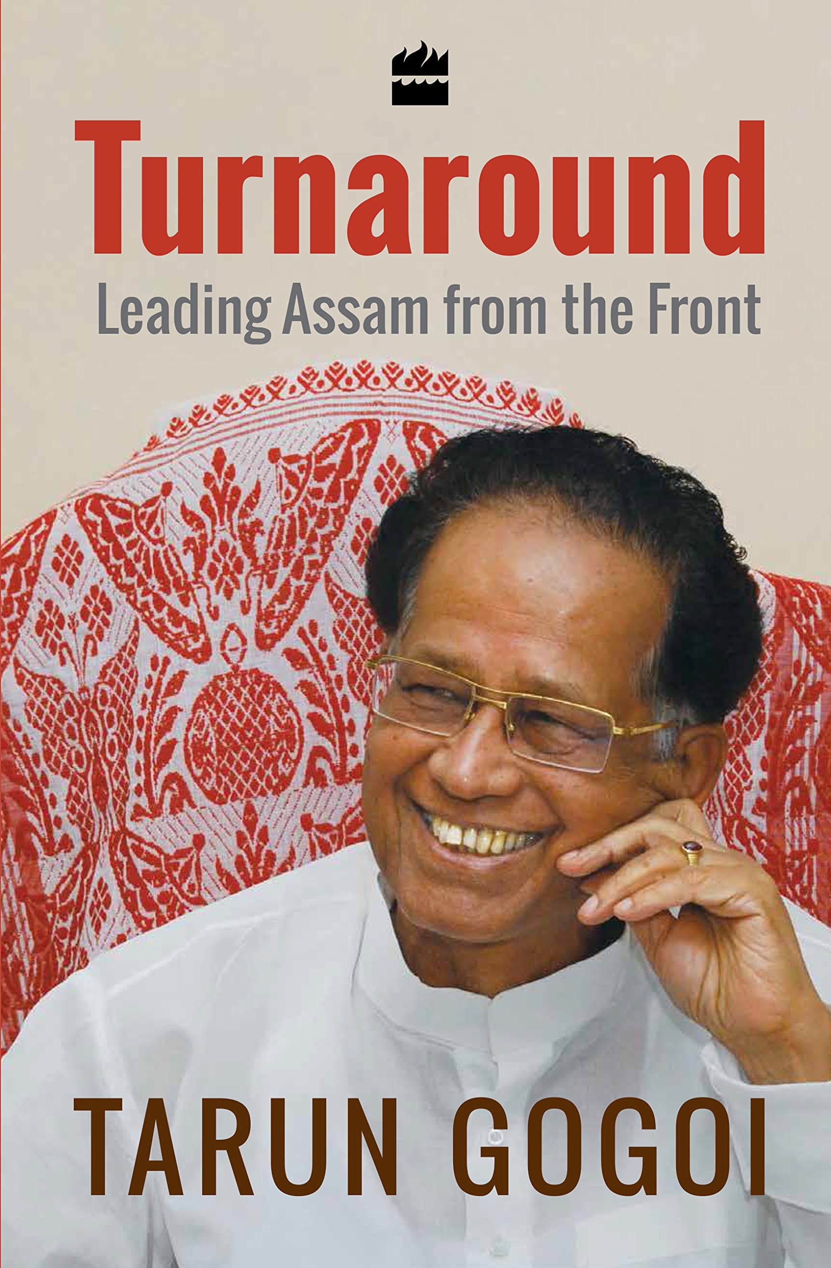Turnaround: Leading Assam from the Front
