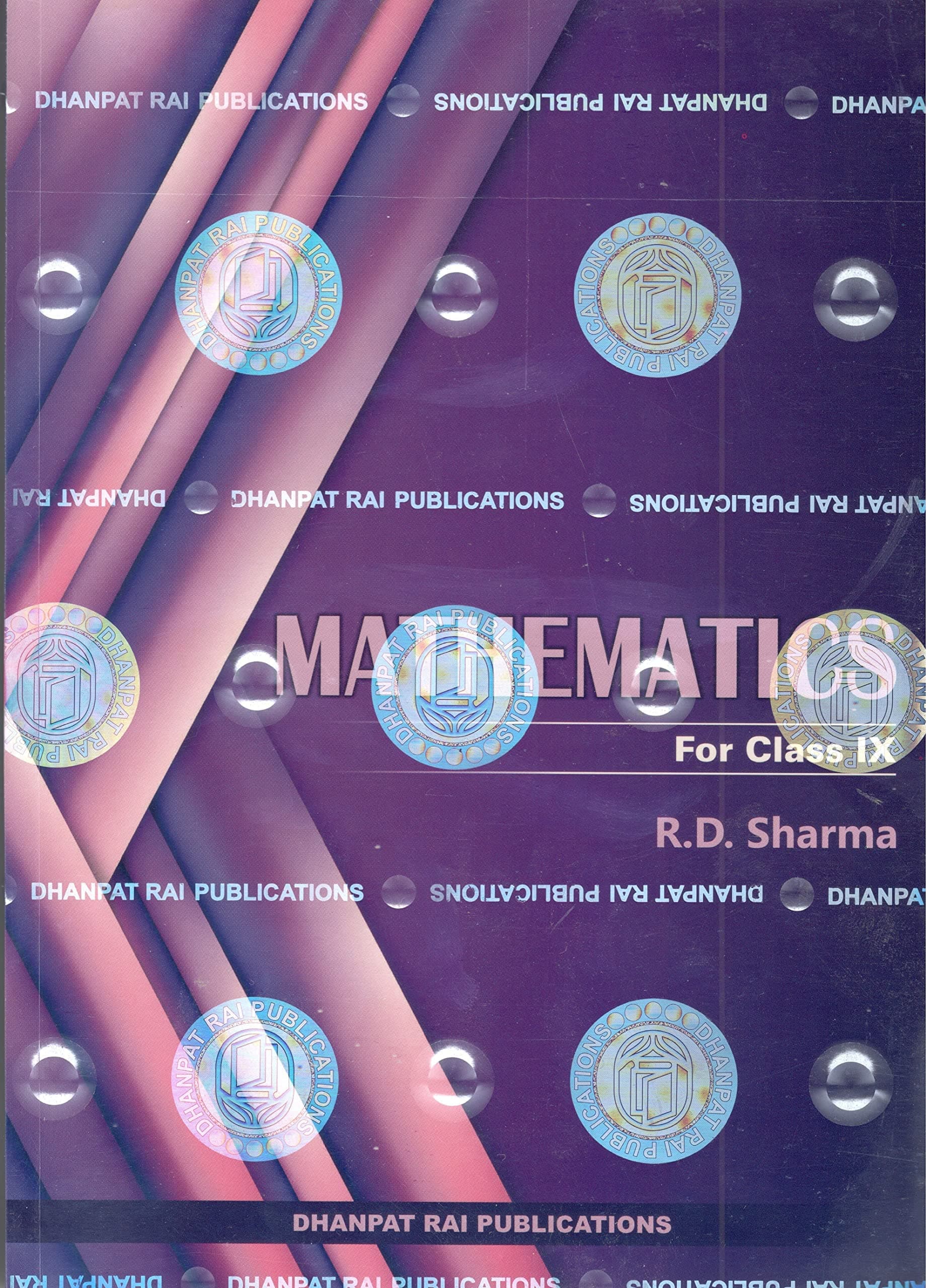 DHANPAT RAI PUB. Mathematics for Class 9 by R D Sharma