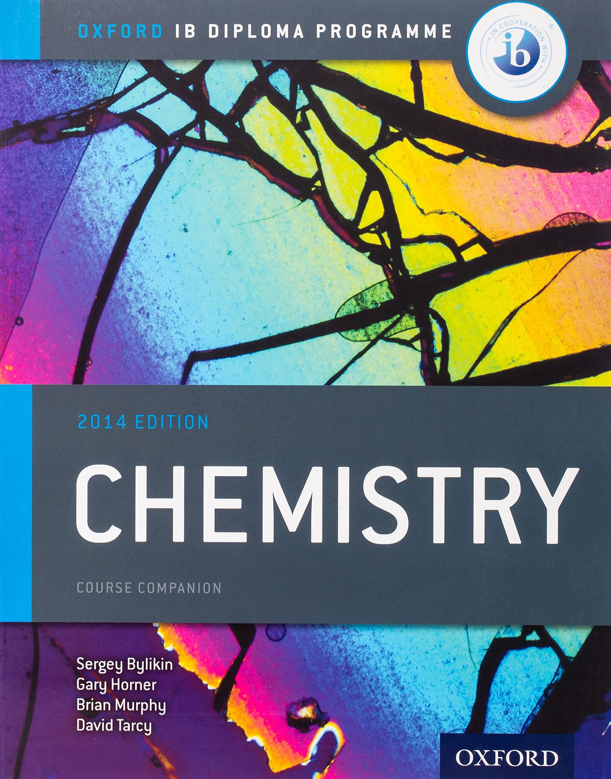 Oxford IB Diploma Program Chemistry: Course Companion