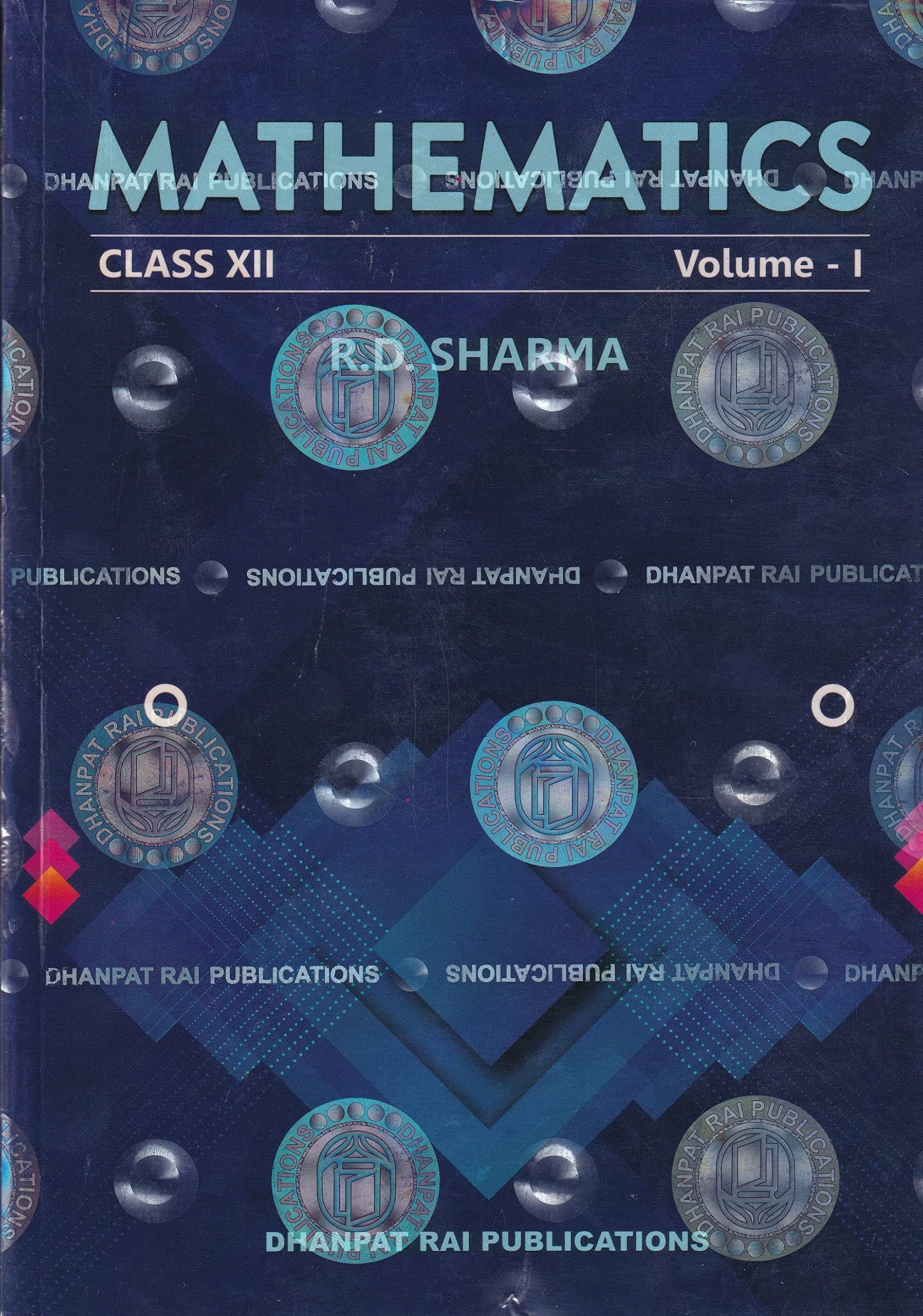Dhanpat Rai MATHEMATICS CLASS XII (3 BOOK SET)