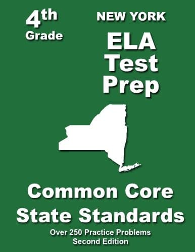 New York 4th Grade ELA Test Prep: Common Core Learning Standards