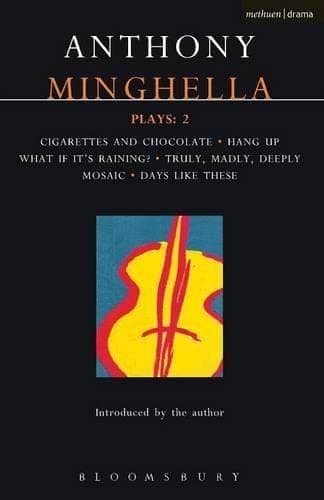 Minghella Plays: 2 (Contemporary Dramatists)