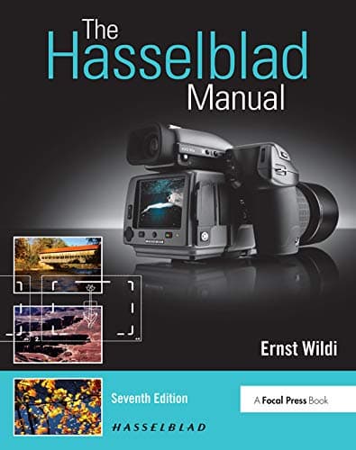 The Hasselblad Manual, Seventh Edition 7th Edition