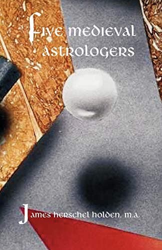 Five Medieval Astrologers Paperback – April 2, 2008