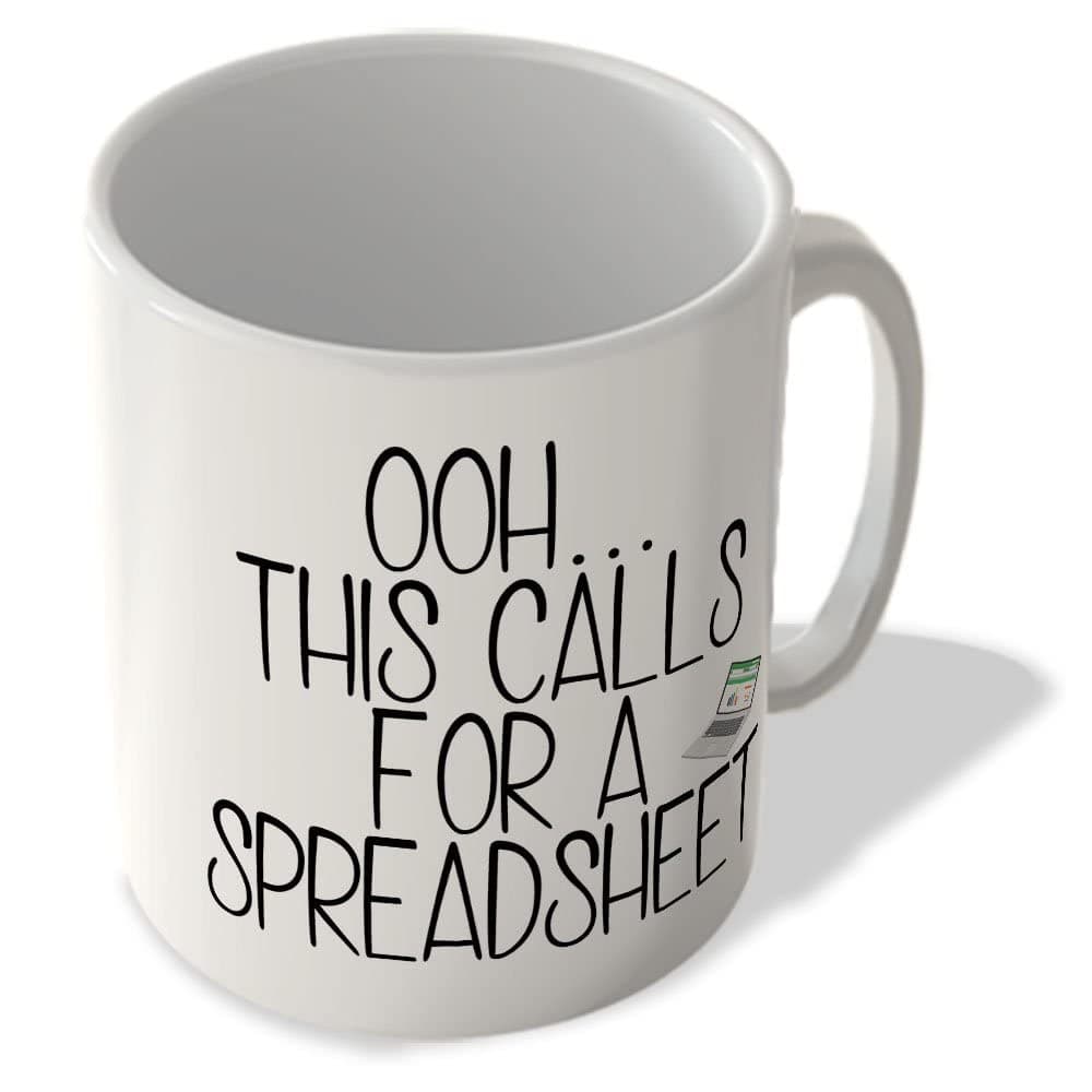 OOH... This Calls for A Spreadsheet - Excel Mug, Ceramic, 11fl.oz.