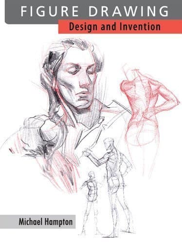Figure Drawing: Design and Invention by Michael Hampton published by Michael Hampton (2009)