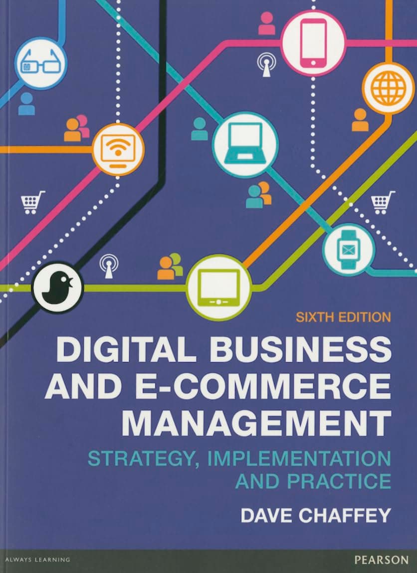 Digital Business & E-commerce Management: Strategy Implementation & Practice