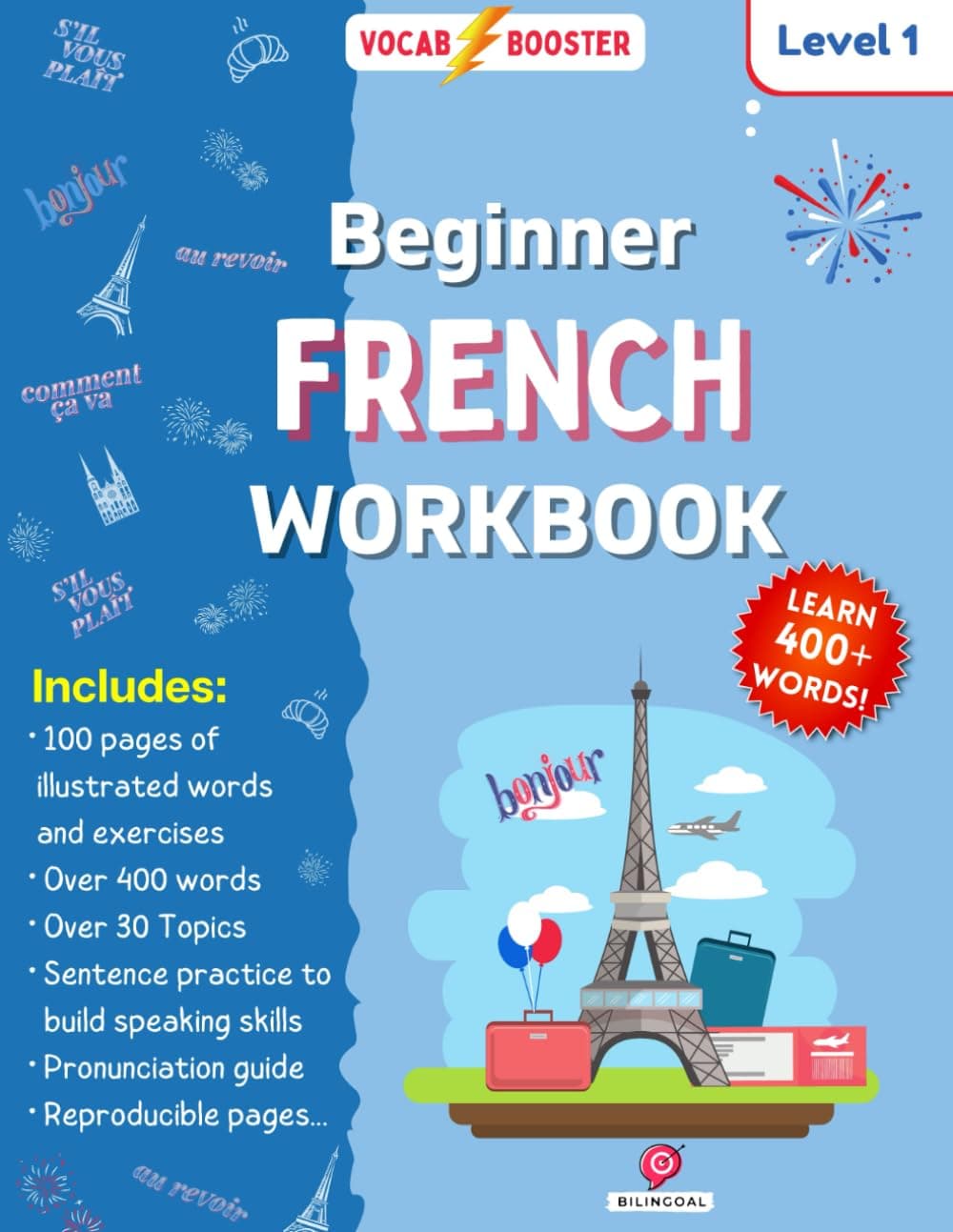 Independently published Beginner French Workbook: Learn over 400 words! Level 1