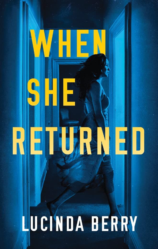 When She Returned: A Novel Paperback – 15 October 2019