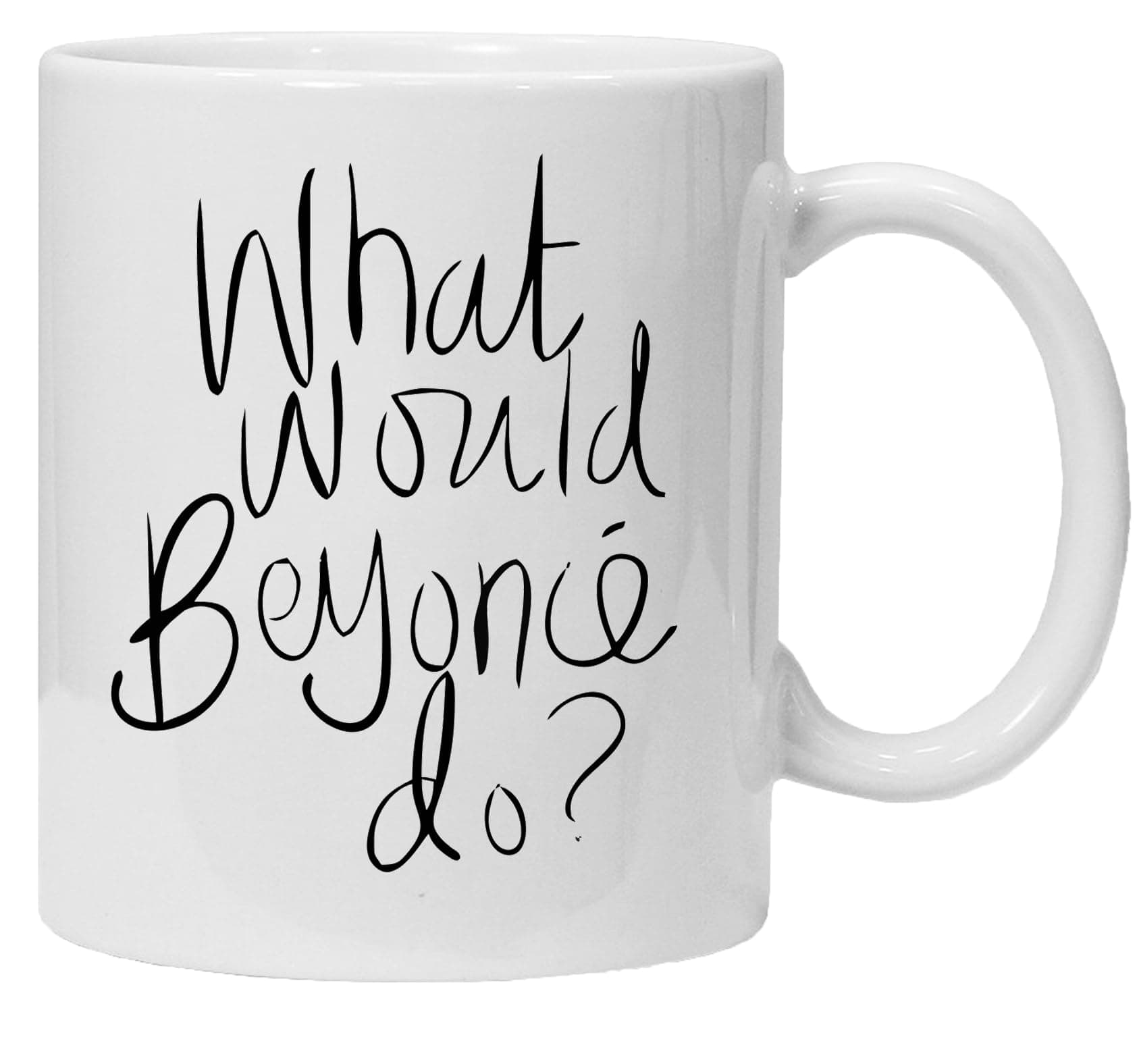 Acen Merchandise What Would Beyonce do? - Novelty 11oz Premium Quality Gift Drinking Mug & Gift Box Set Tea Coffee for Office Work Home