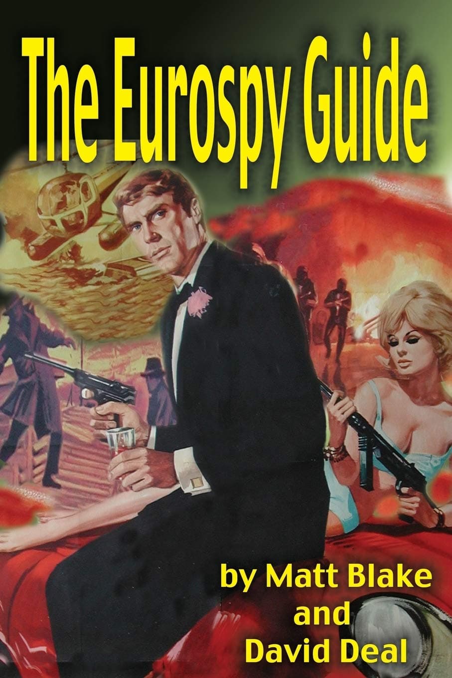 Eurospy Guide Paperback – October 24, 2008