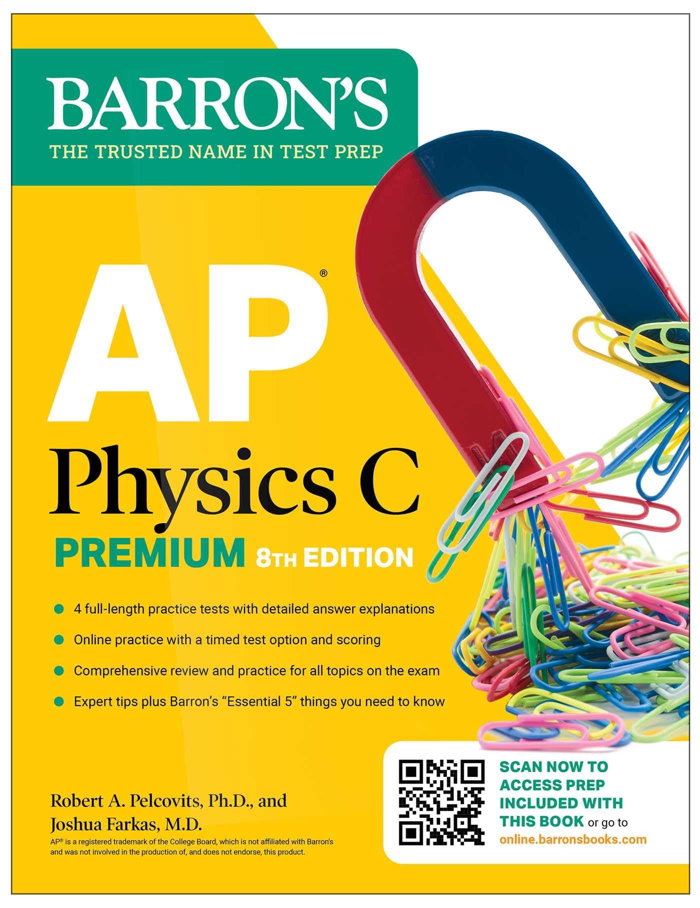 AP Physics C Premium, Eighth Edition: 4 Practice Tests + Comprehensive Review + Online Practice (2025) (Barron's AP Prep)