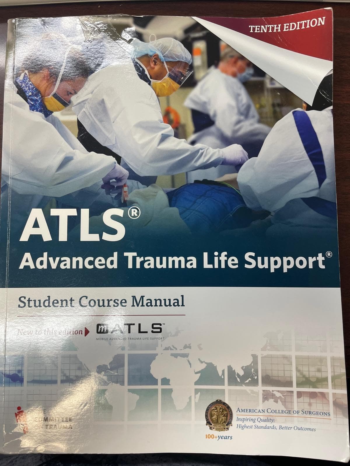 ATLS Advanced Trauma Life Support Student Course Manual 10th Ed