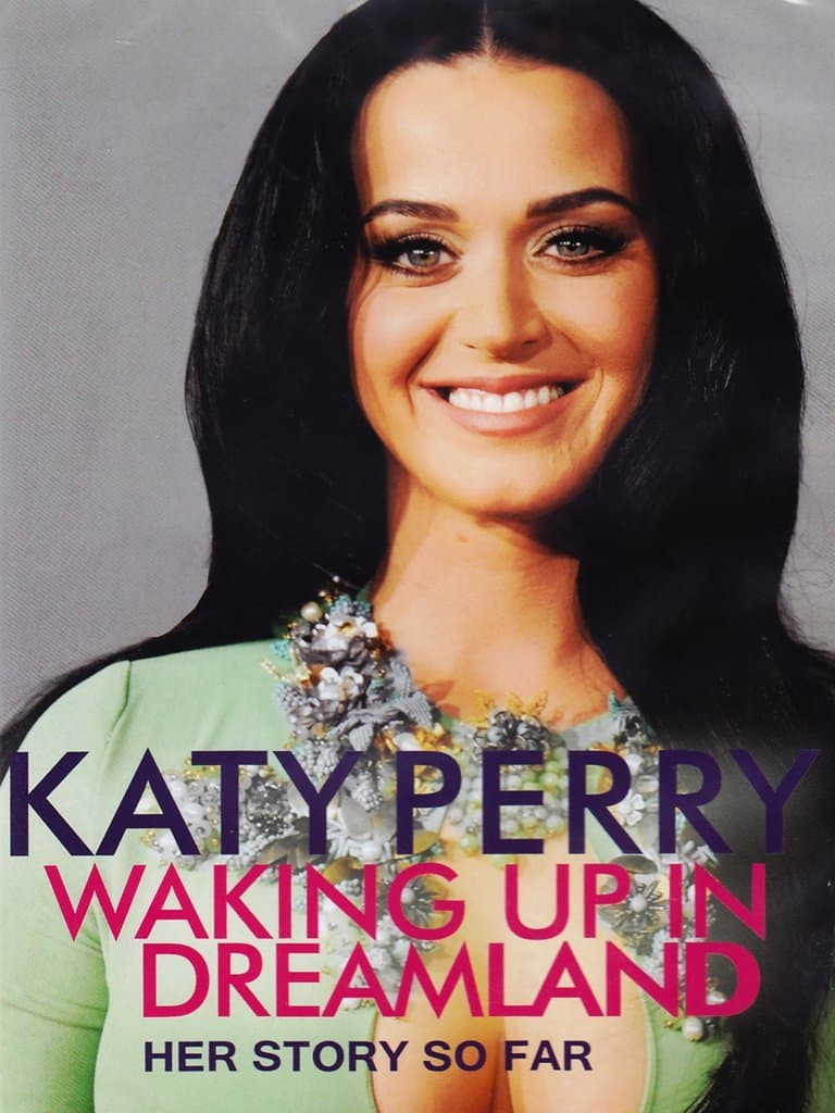 Katie Perry-Waking Up in Dreamland