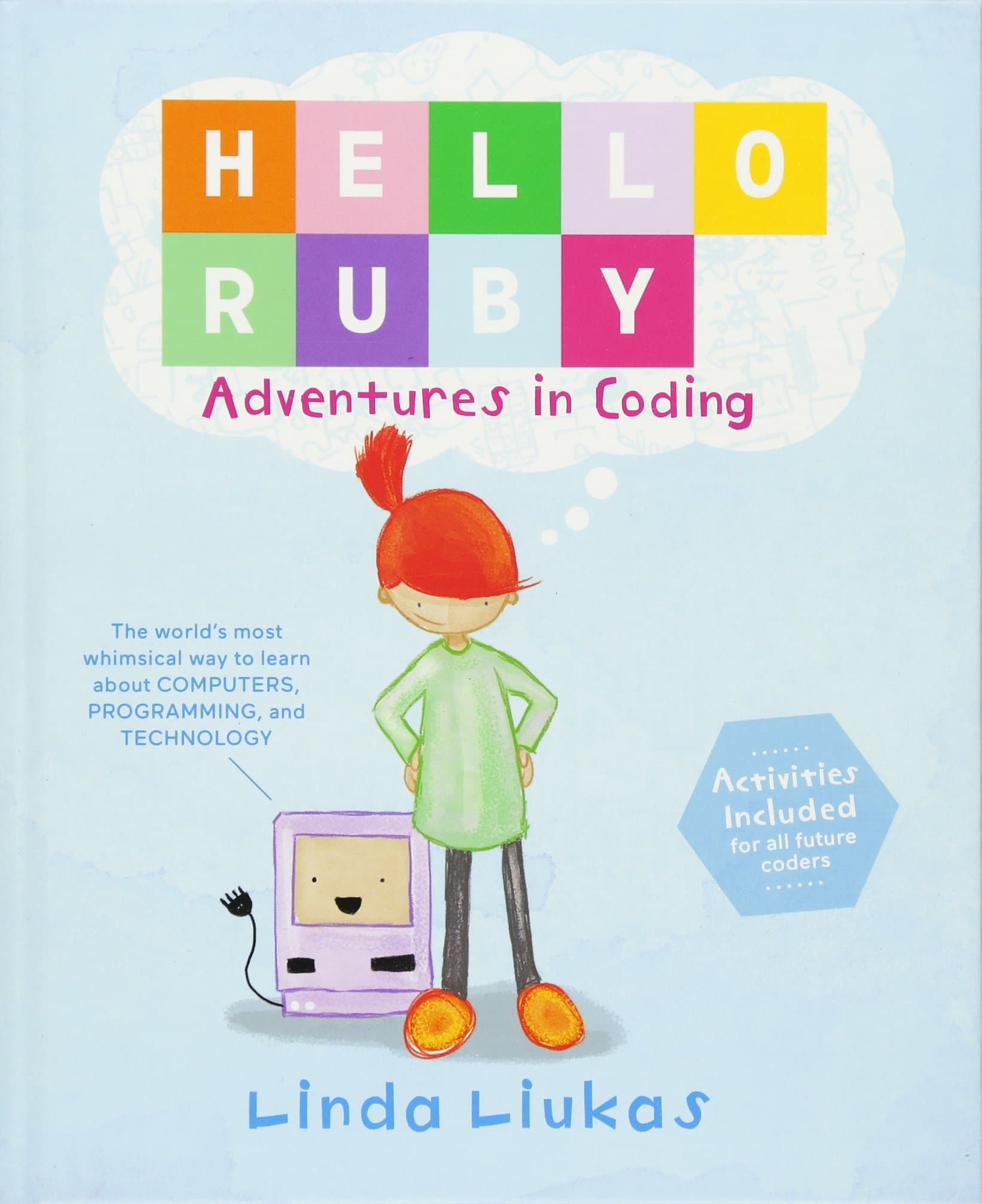 Hello Ruby: Adventures in Coding: A Critical Introduction