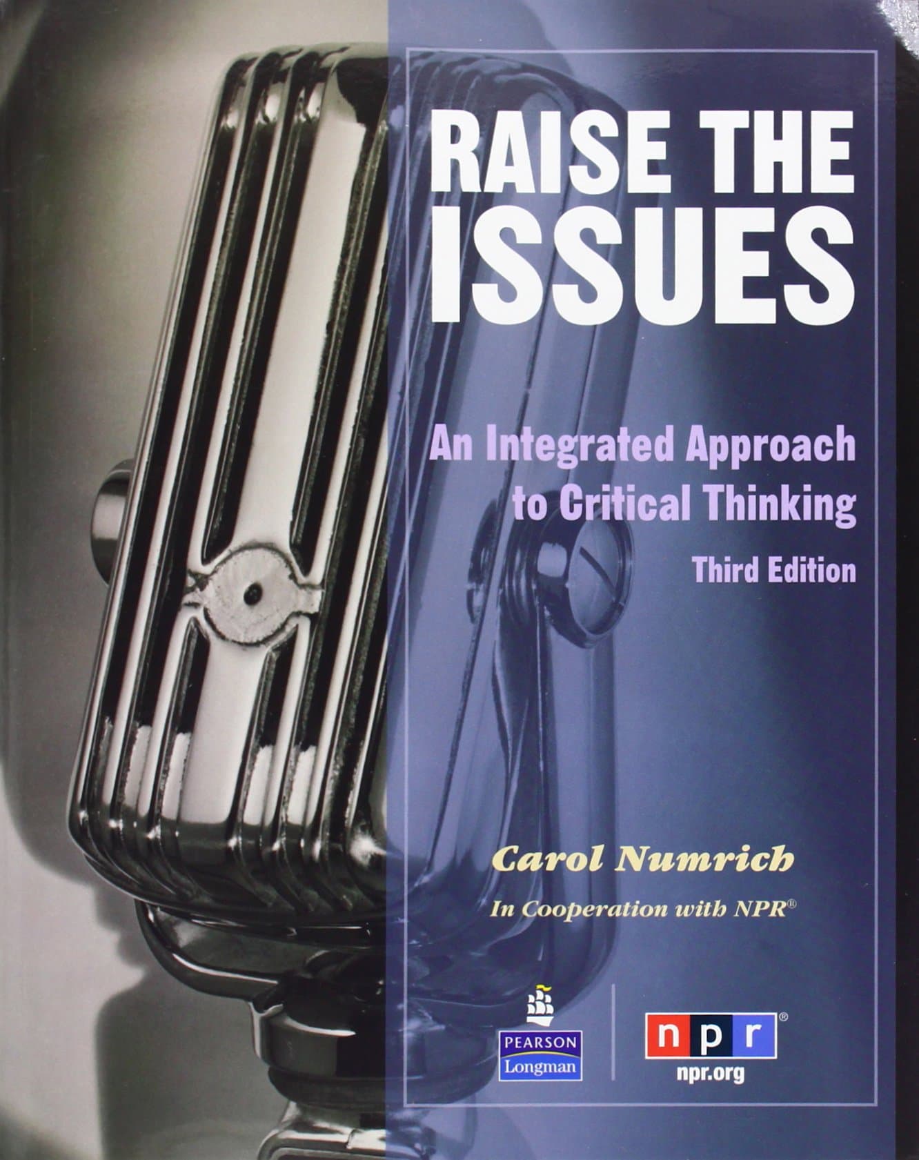 Raise the Issues: An Integrated Approach to Critical Thinking